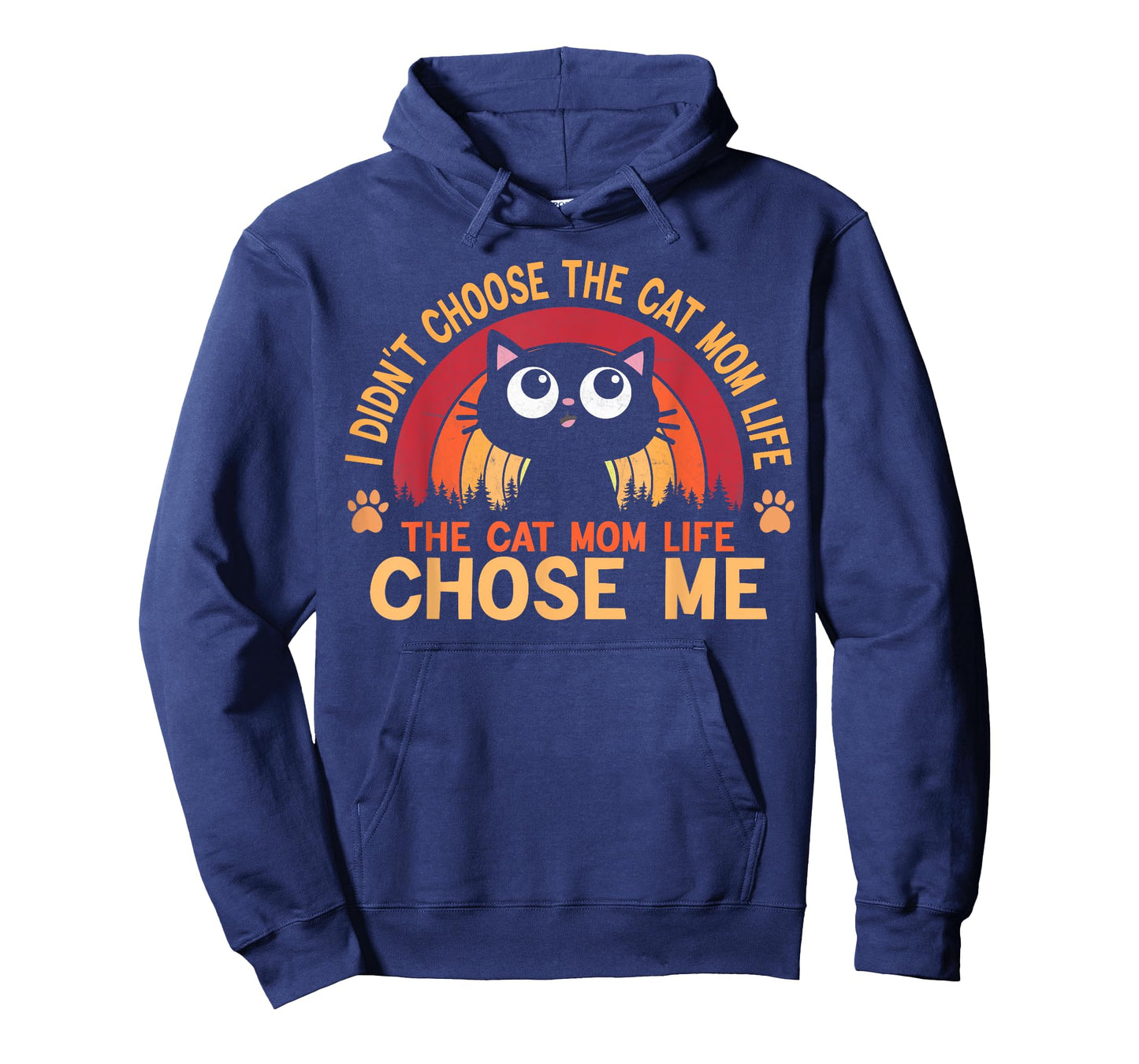 I Didn't Choose The Cat Mom Life The Cat Mom Life Choose T-Shirt for Men Women