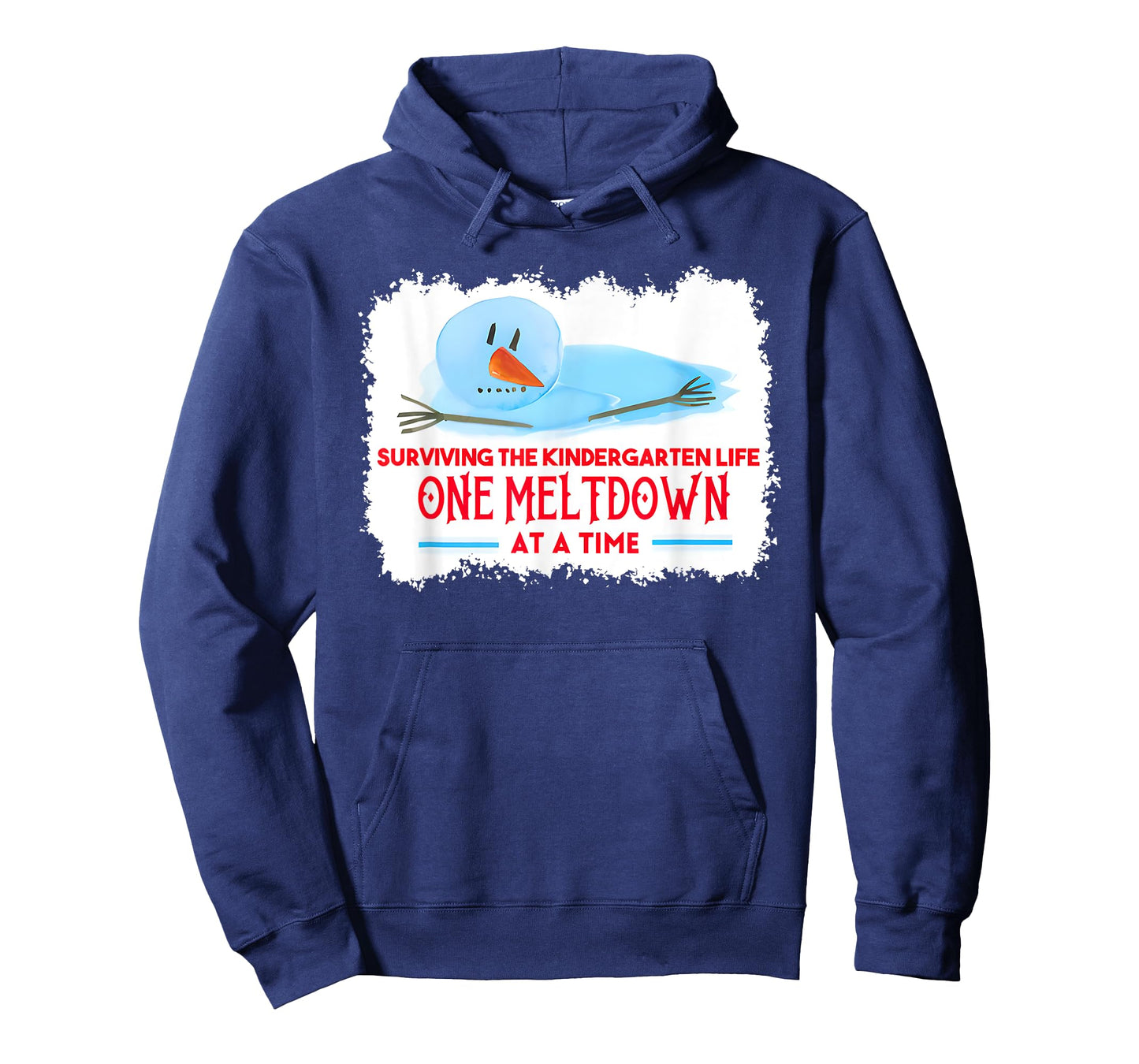 Surviving The Kindergarten Life one Meltdown at a time T-Shirt