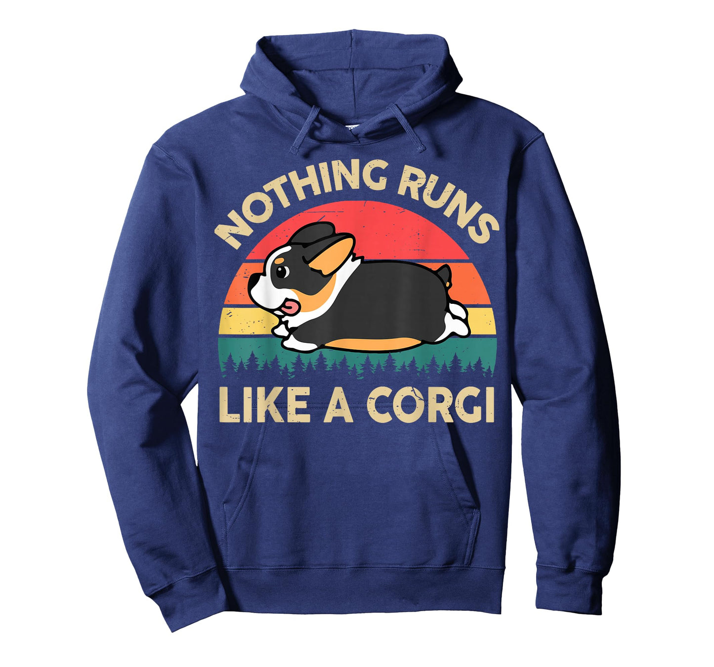 Nothing Runs Like A Corgi Funny Men Women T-Shirt