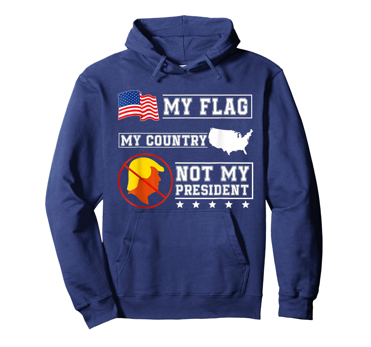 My Flag My Country Not My President USA Map American Flag T-Shirt