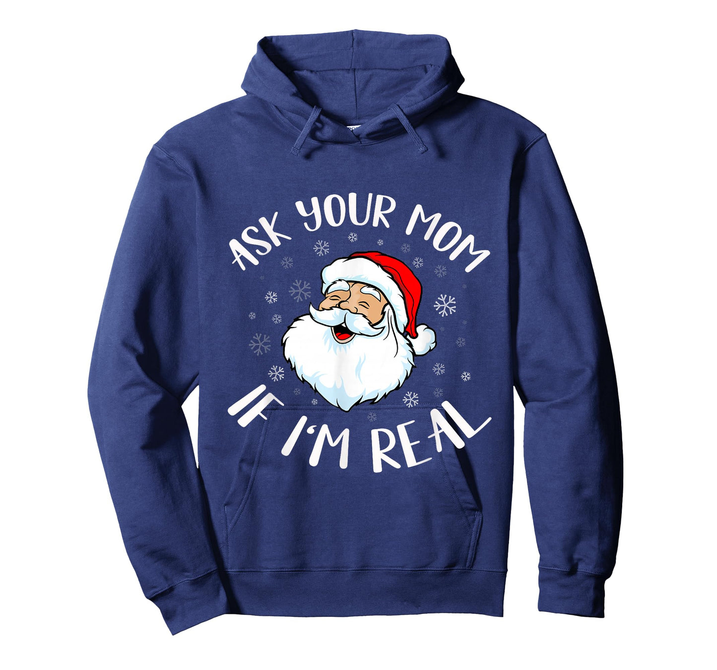 Funny Christmas Santa T-Shirt Ask Your mom if I'm Real Santa T-Shirt