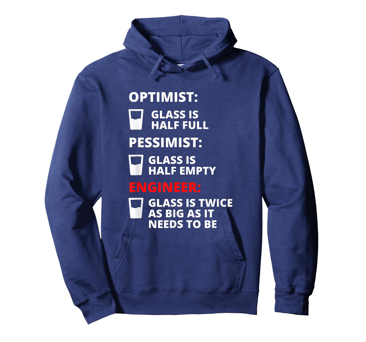 Engineer Half Full Glass - Funny Engineering Joke T-Shirt