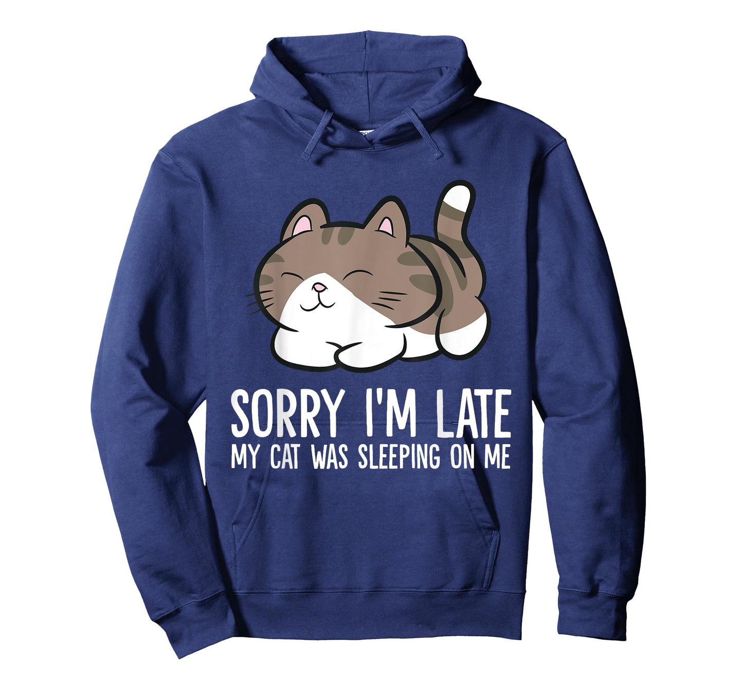 Sorry I'm Late My Cat Was Sleeping On Me Kitten Cute Cat Men Women Girls Kids T-Shirt