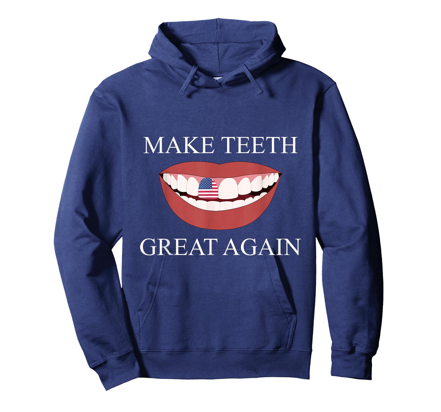 Funny Dentist Make Teeth Great Again Dental Assistant Design T-Shirt
