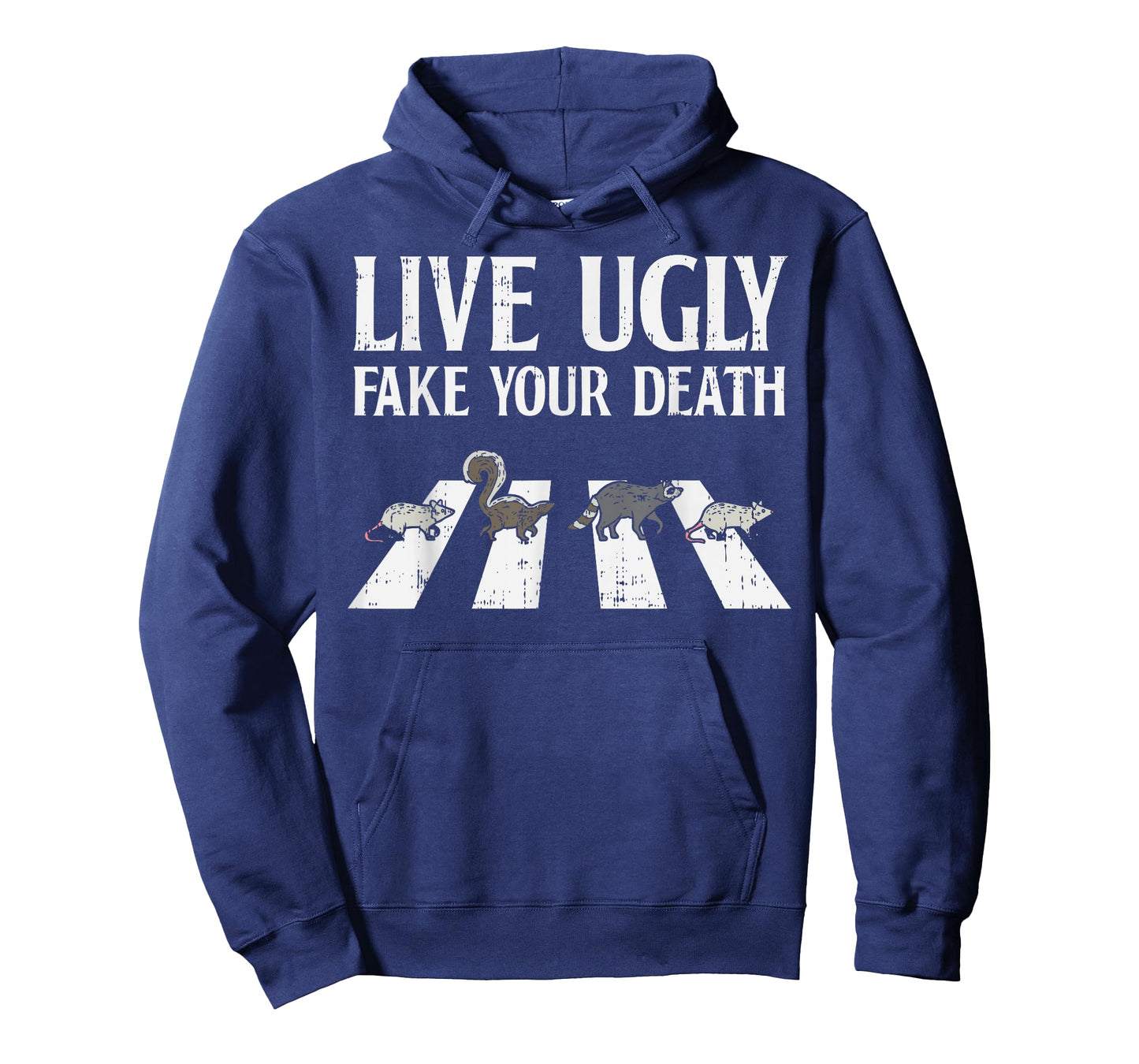 Live Ugly Fake Your Death Street Cats Crossing Street Gift T-Shirt