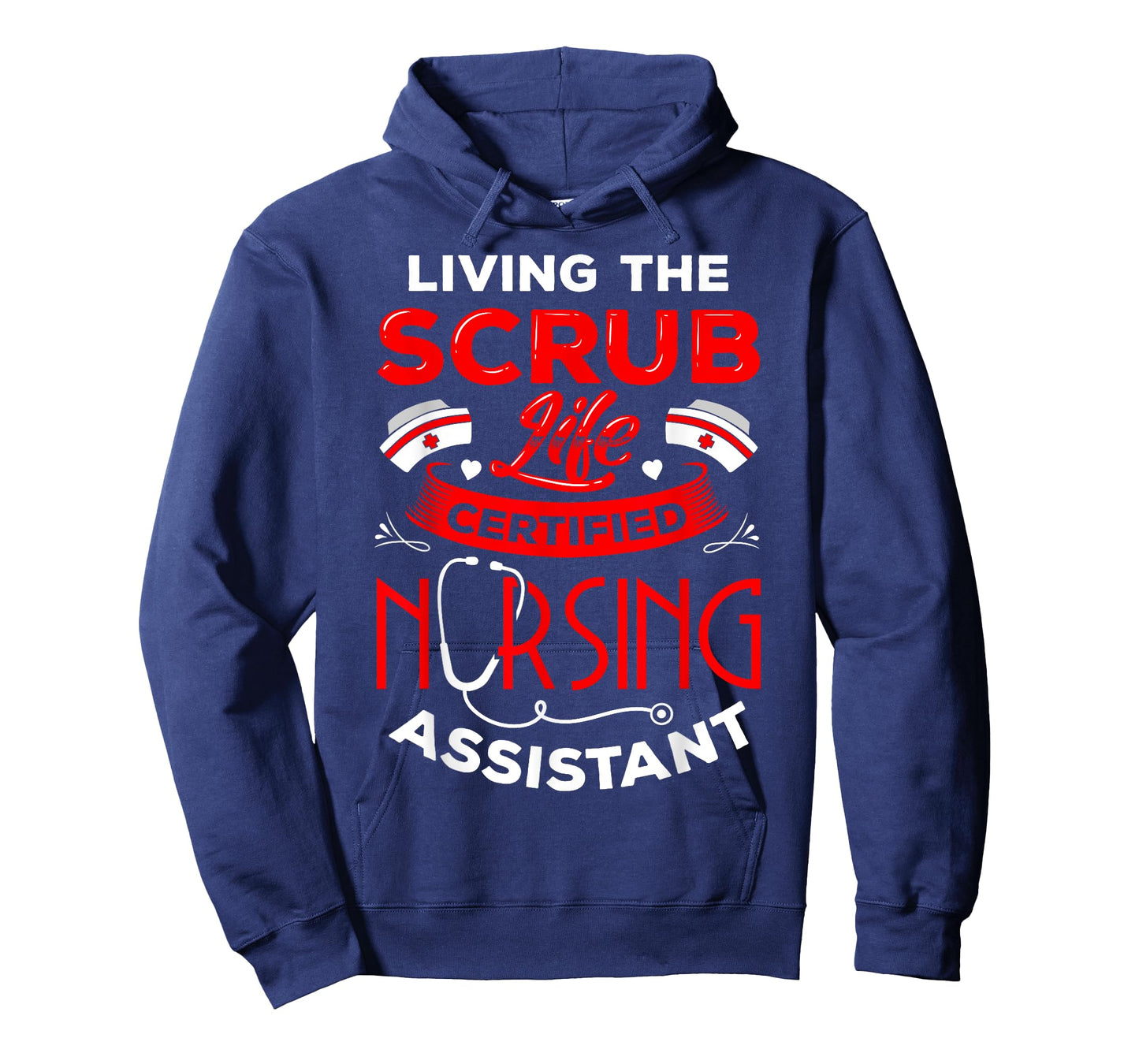 Living the Scrub Life CNA Certified Nursing Assistant NA RN T-Shirt