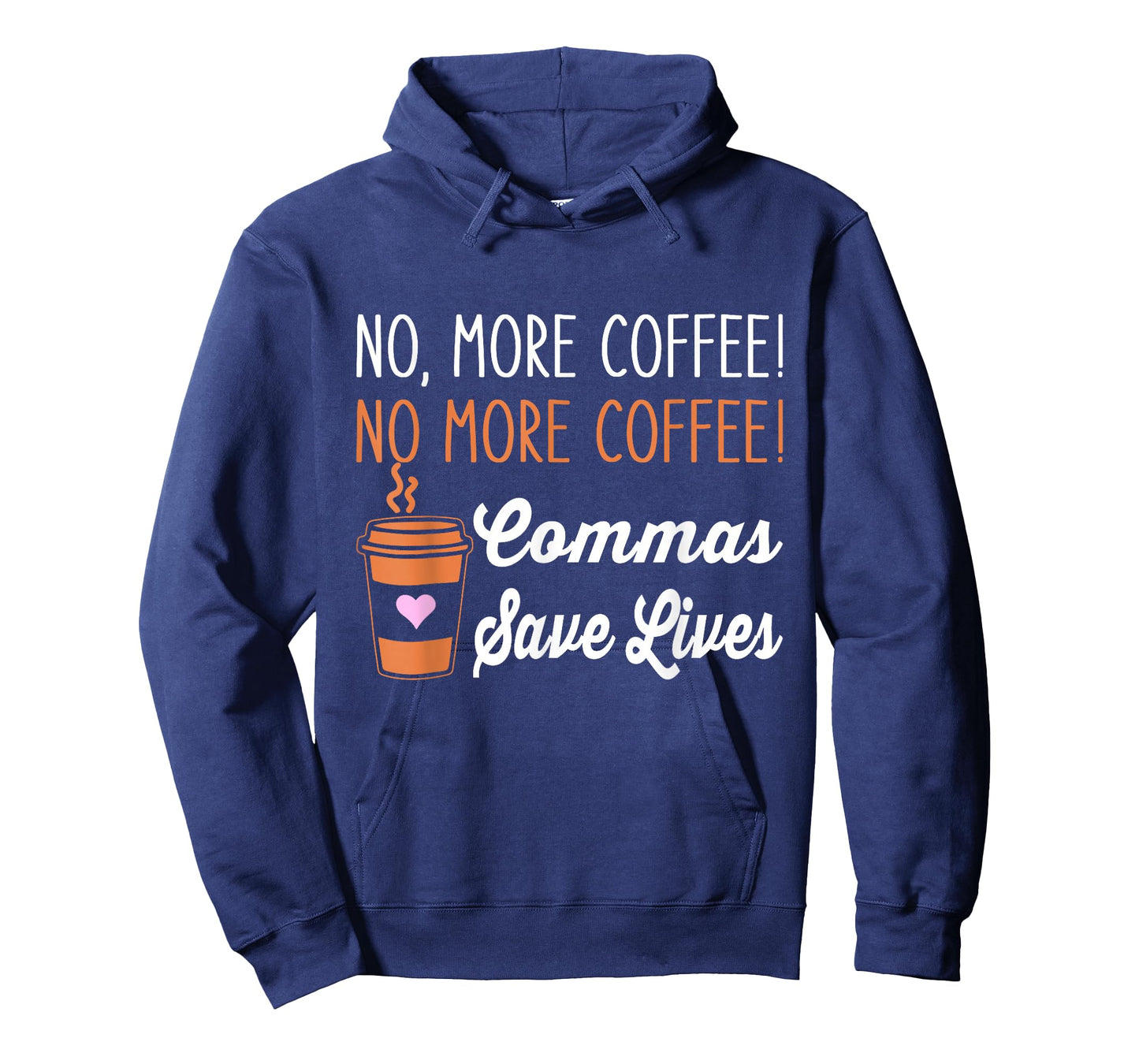 FUNNY NO MORE COFFEE COMMAS SAVE LIVES TEACHER FUNNY SAYING T-Shirt