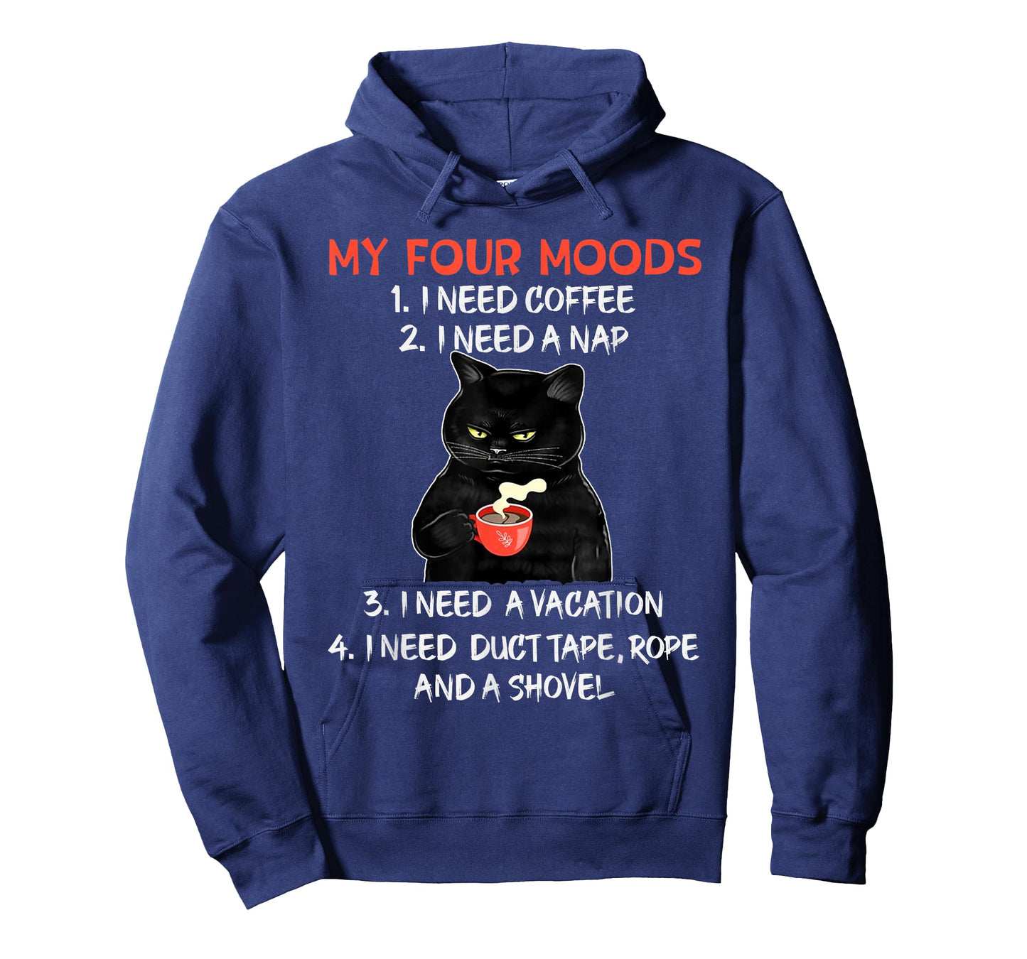 My Four Moods I Need Coffee I Need A Nap Black Cat Coffee T-Shirt