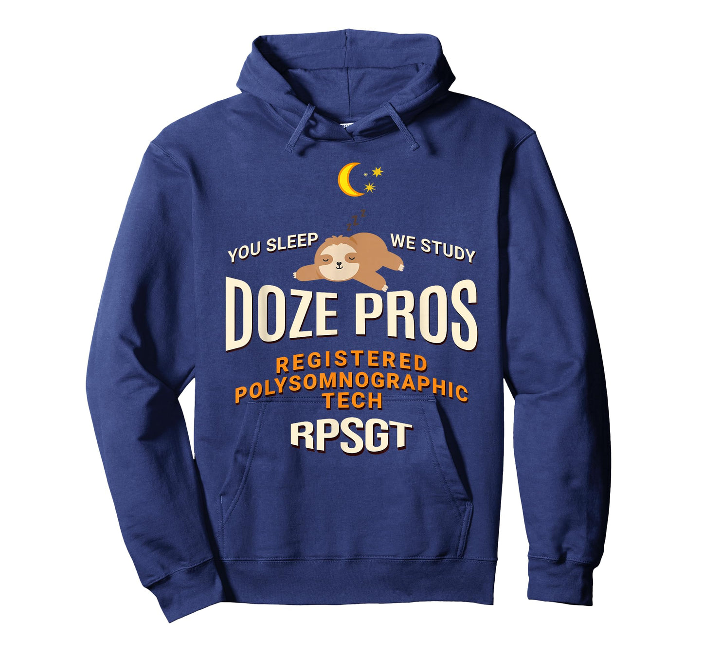 Baby Sloth Doze Pros Registered PolySomnoGraphic Tech RPSGT T-Shirt