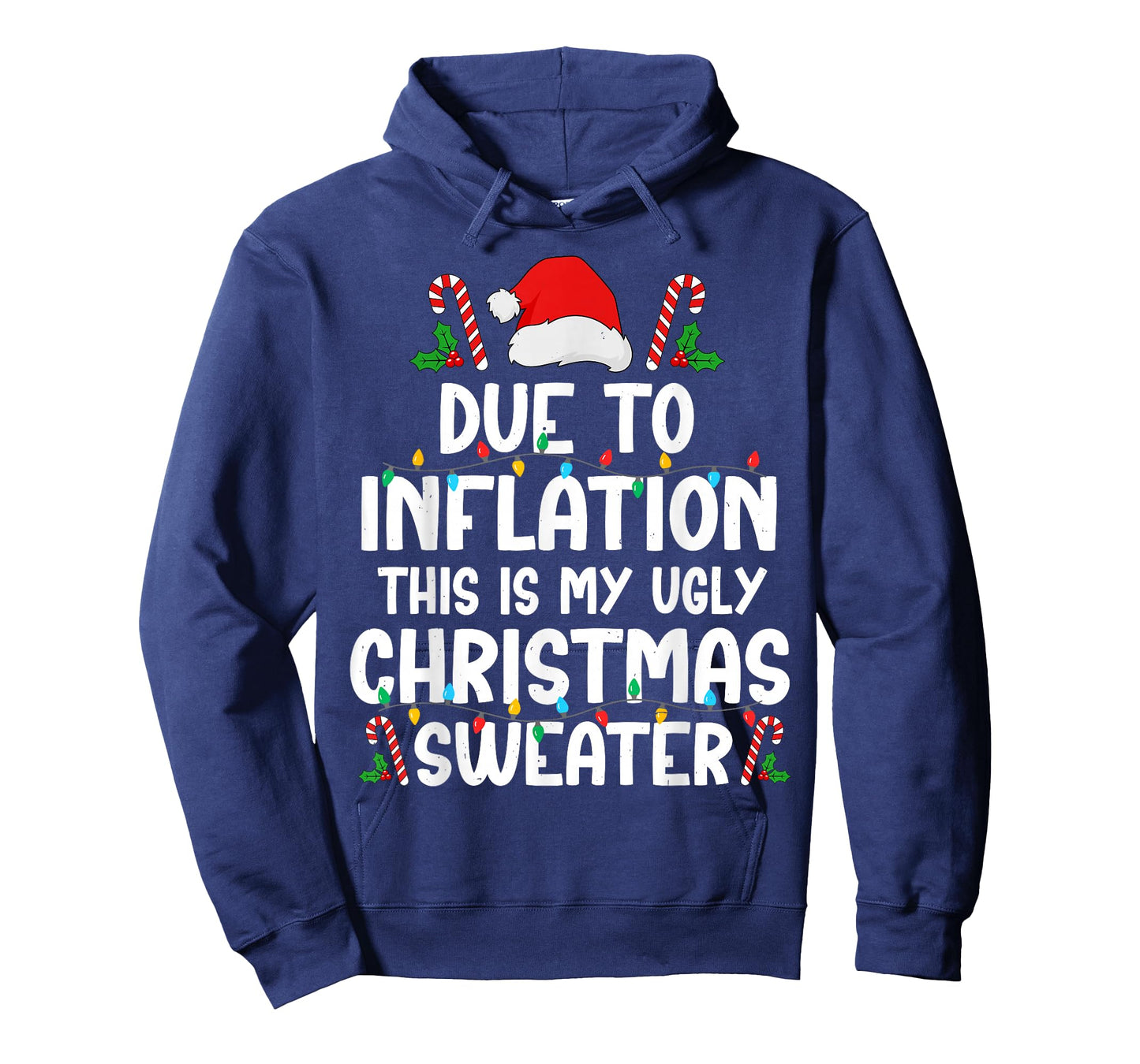 Due to Inflation Ugly Christmas Sweaters for Men Women Xmas T-Shirt