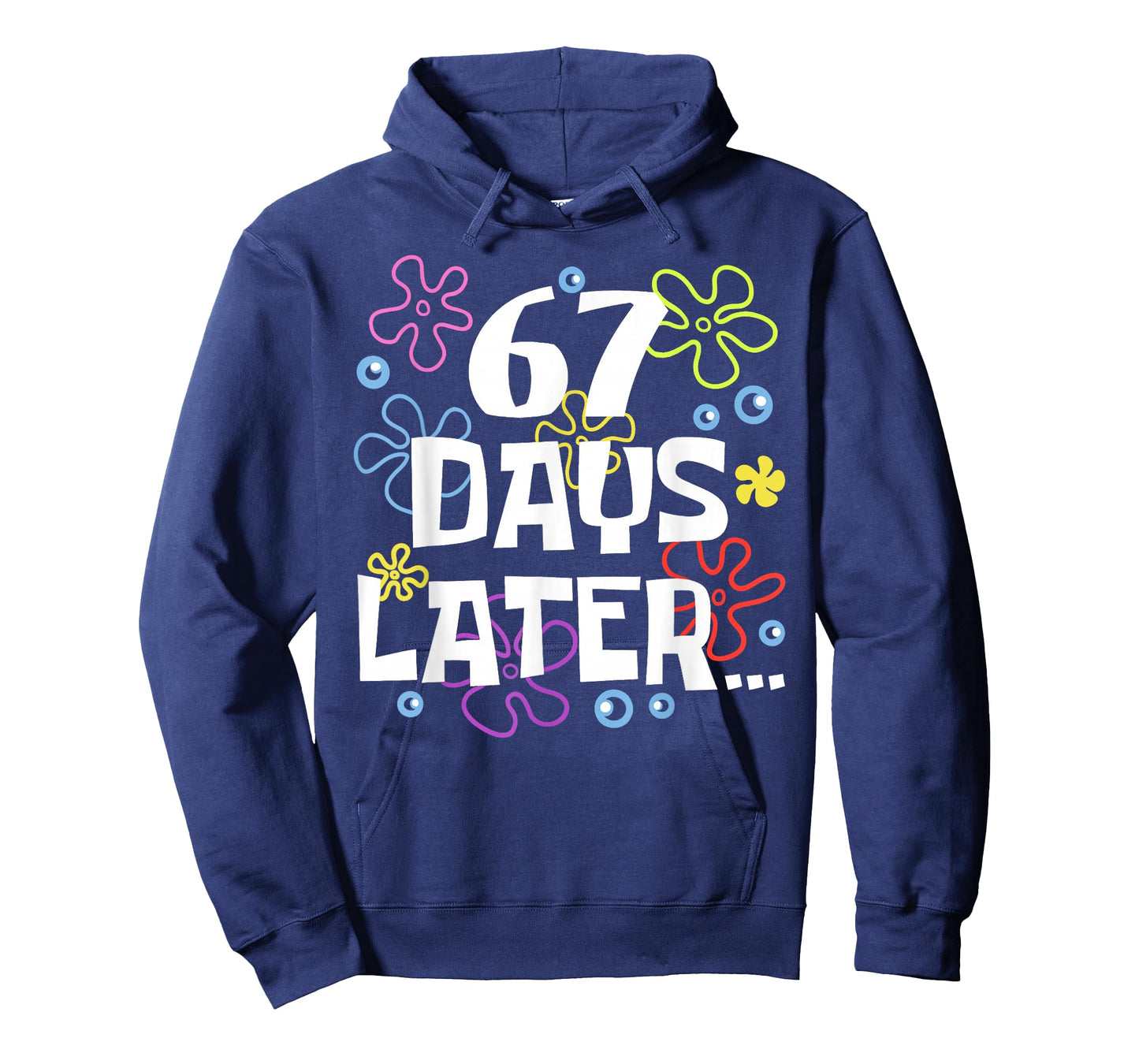 67 Days Later 67th Day of School Teachers Kids Boys Girls T-Shirt