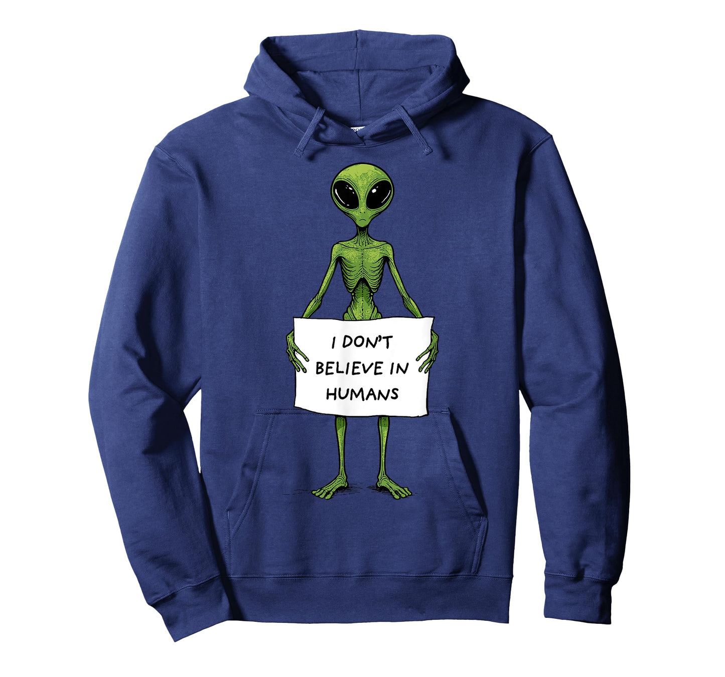 Alien Shirt Funny Alien UFO Humans Space I Don't Believe T-Shirt