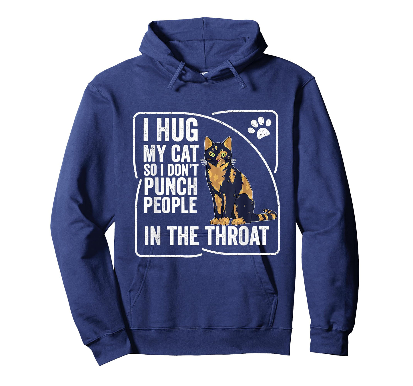 I Hug My Cat So I Don't Punch People Cat Tortoise T-Shirt
