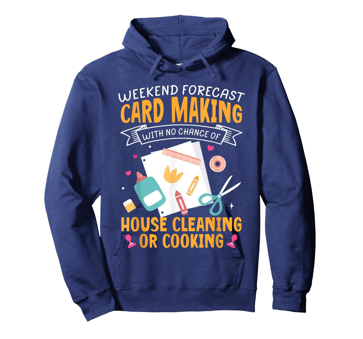 Weekend Forecast Card Making Crafting Handmade Card T-Shirt