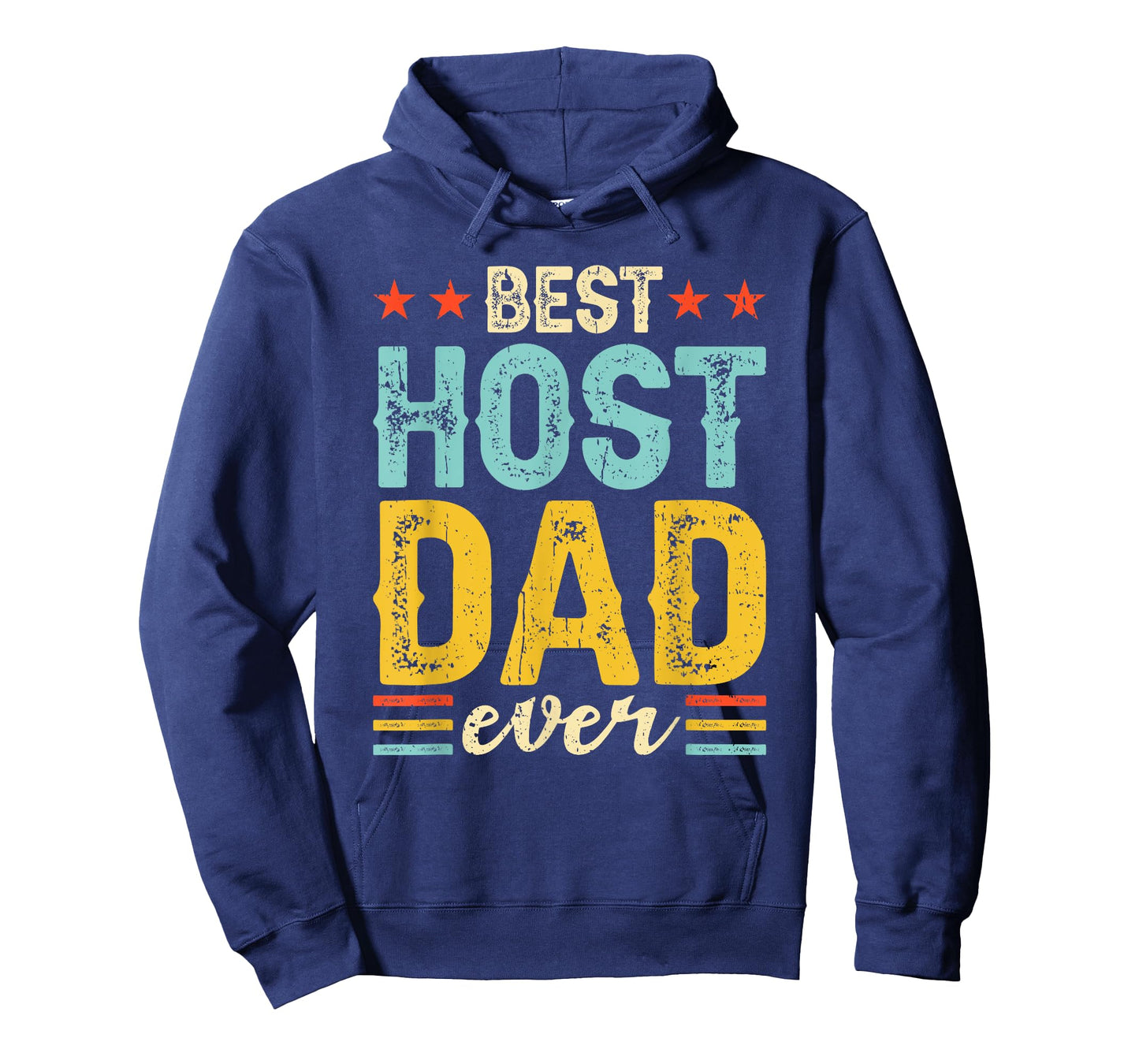 Best Host Dad Ever Host Family T-Shirt