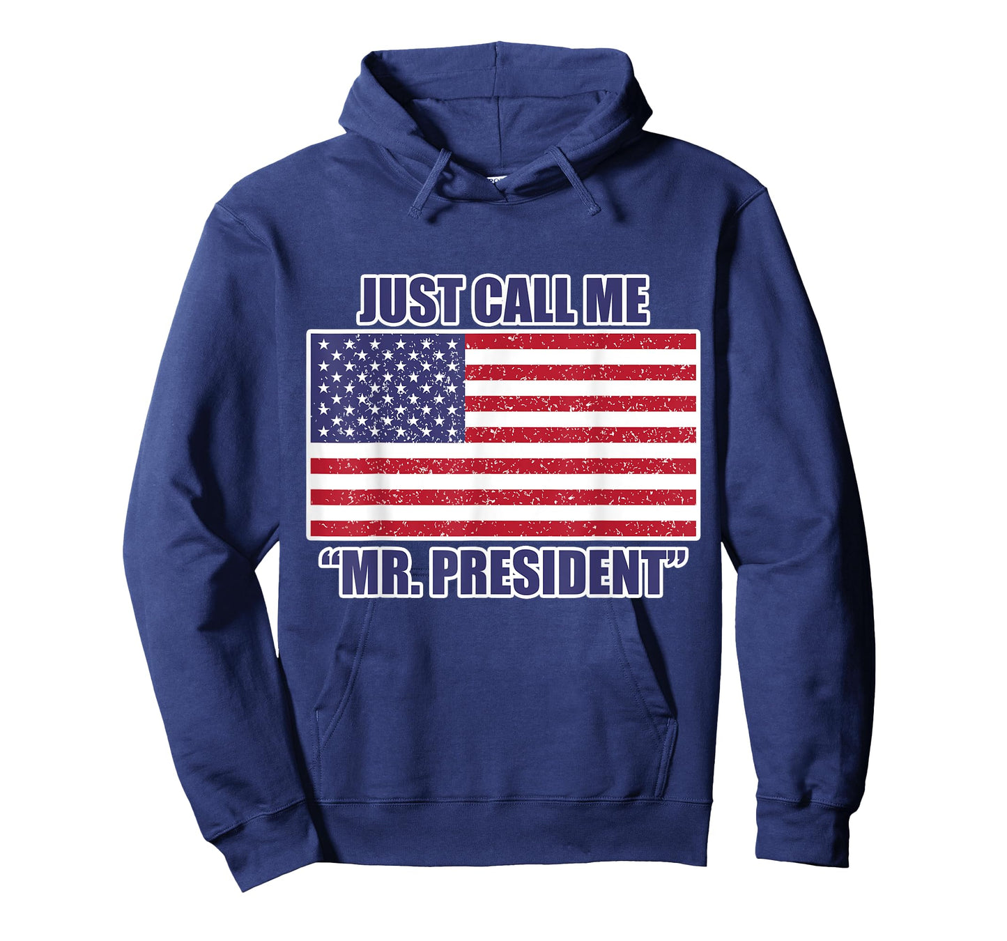USA President Shirt for Men and Women - Just call me Mr. Pre T-Shirt