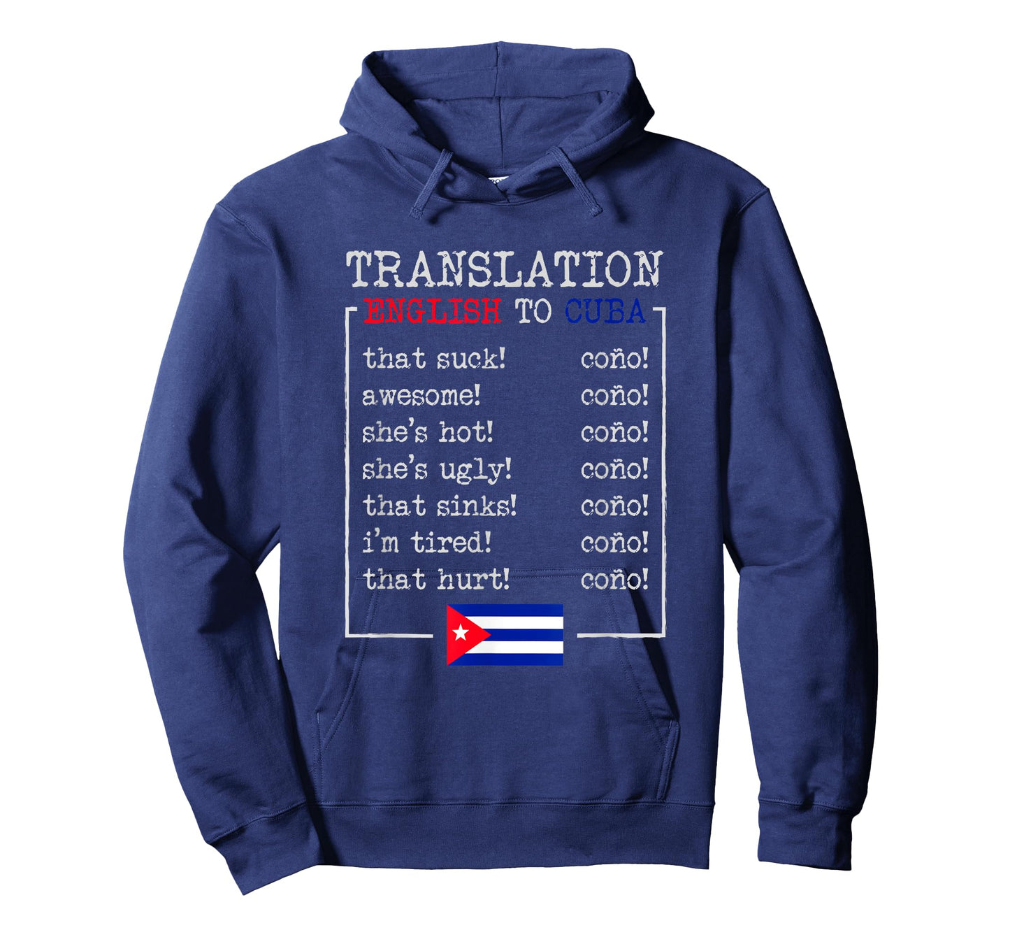 Funny Cuban Spanish Cono Bilingual Slang design T-Shirt