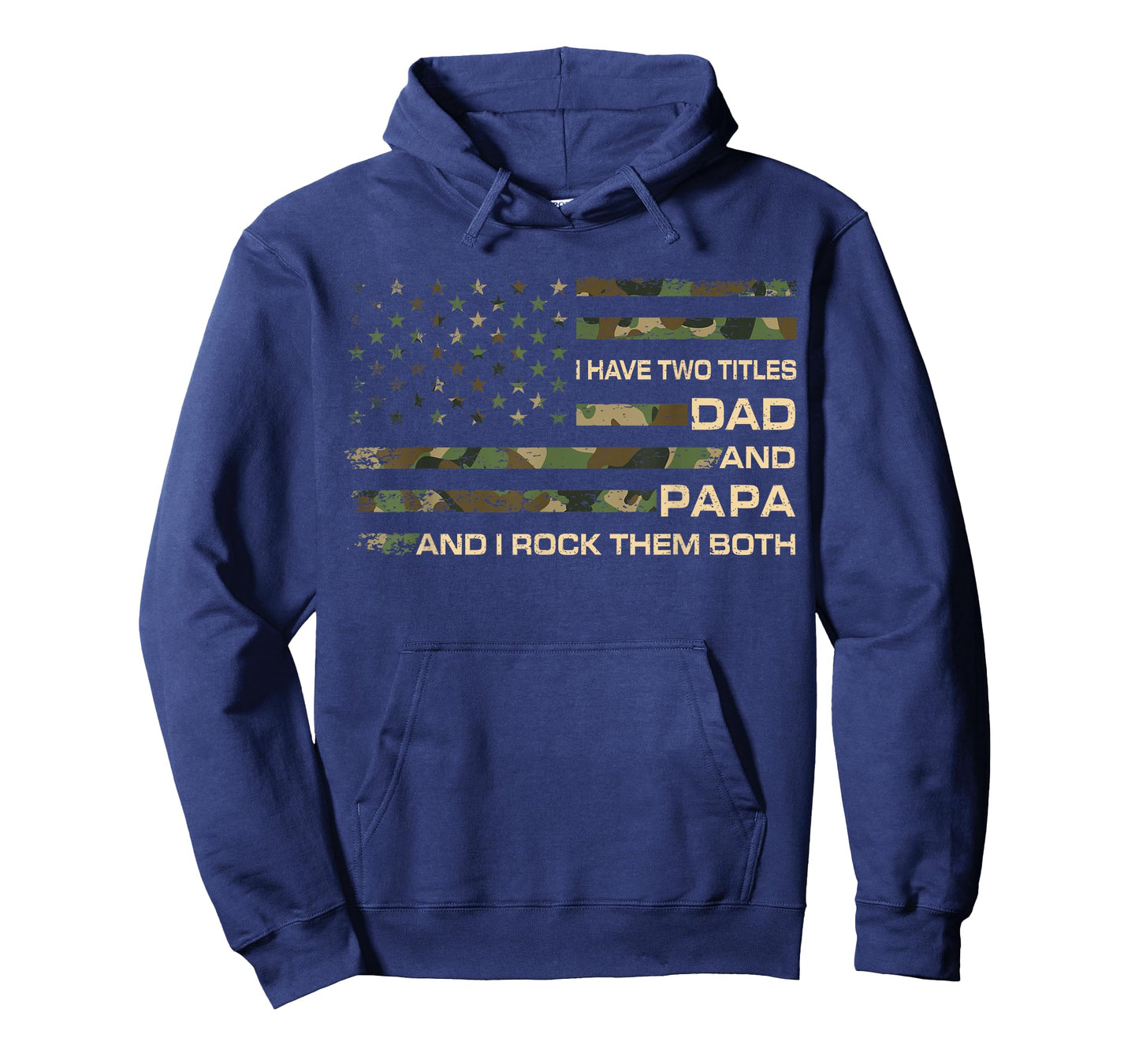 I Have Two Titles Dad and Papa Father's Day Grandpa Men T-Shirt