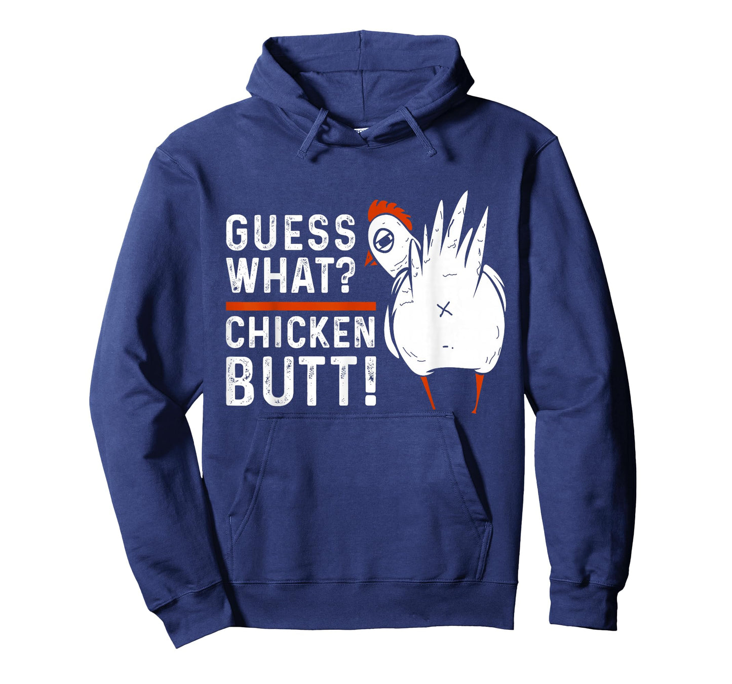 Funny Guess What? Chicken Butt! White Design T-Shirts T-Shirt