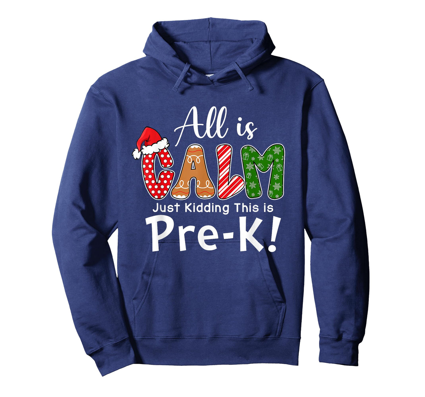 All is Calm Just Kidding This is Pre-K Preppy Christmas T-Shirt