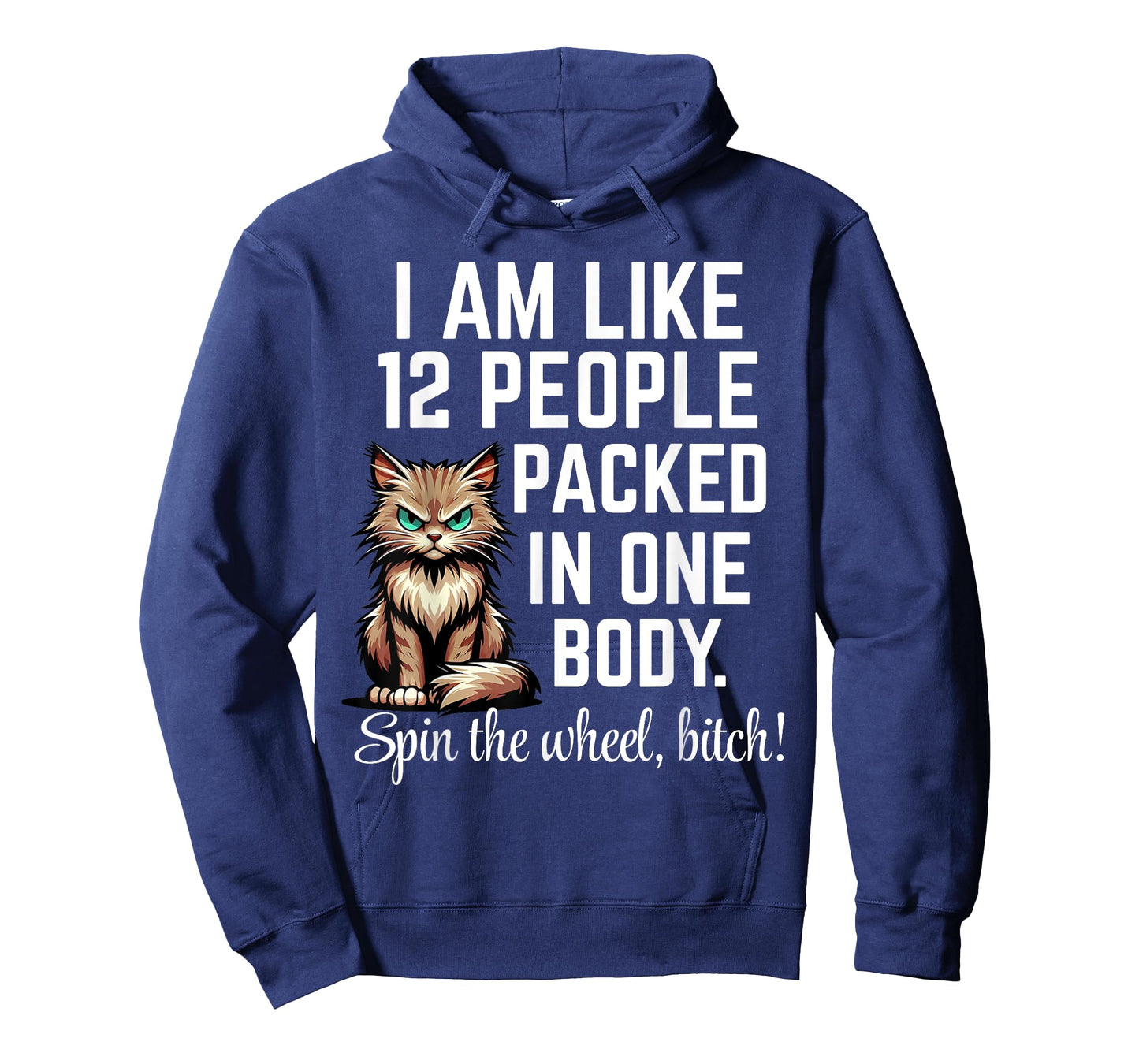 I Am Like 12 People Packed in One Body Funny Cat Spin The T-Shirt