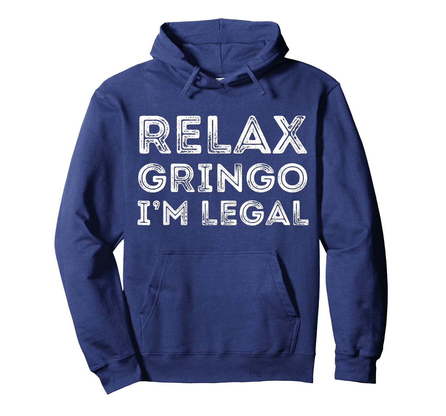 Relax Gringo I'm Legal Funny Anti-Trump Mexican American T-Shirt