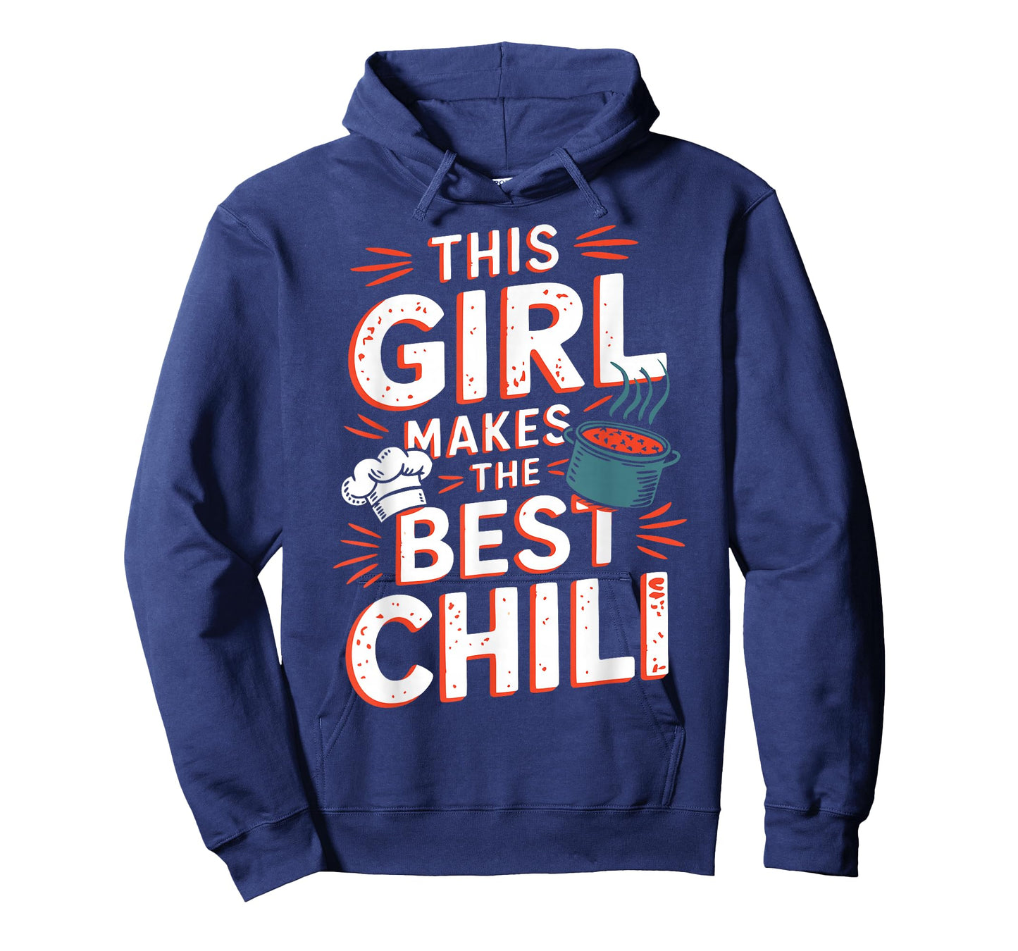Chili Girl Chili Mom Cooking Chili Wife Cooks Best Chili T-Shirt