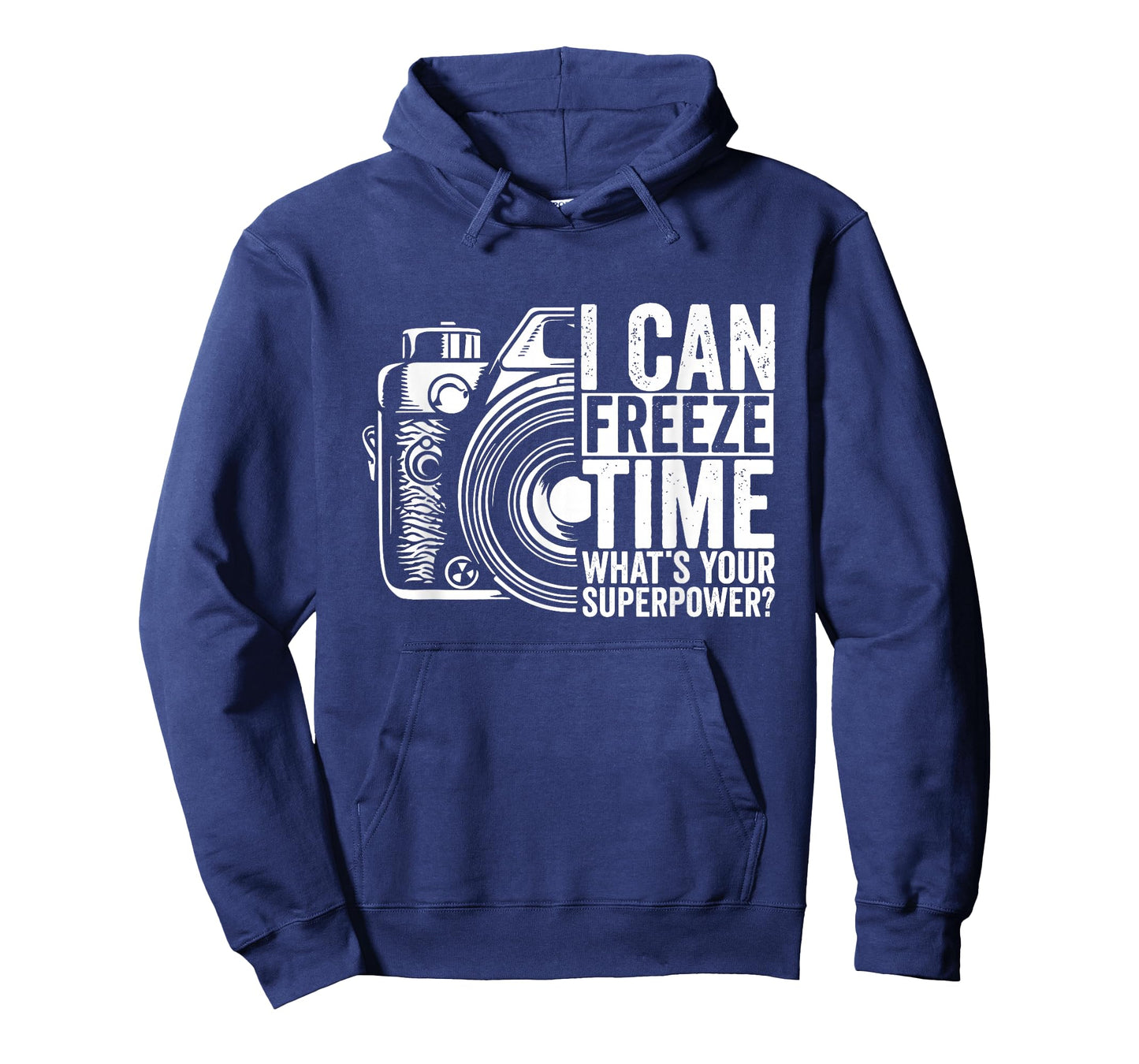 I Can Freeze Time What's Your Superpower Photographer T-Shirt
