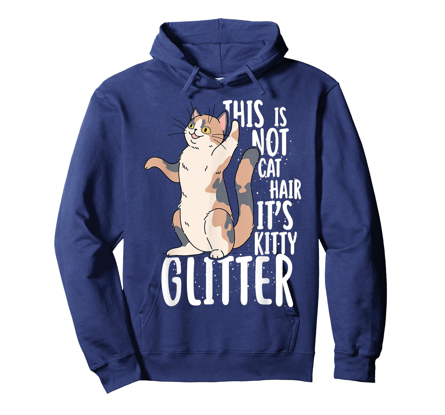 This Is Not Cat Hair It's Kitty Glitter Men Women Girls Kids T-Shirt