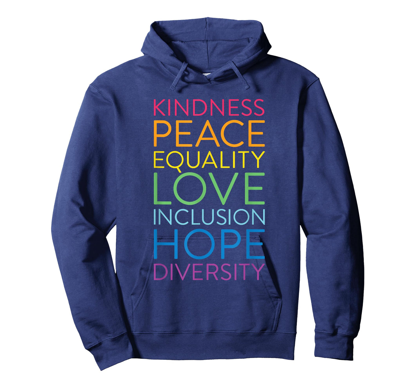 Peace Love Inclusion Equality Diversity Human Rights T-Shirt Small