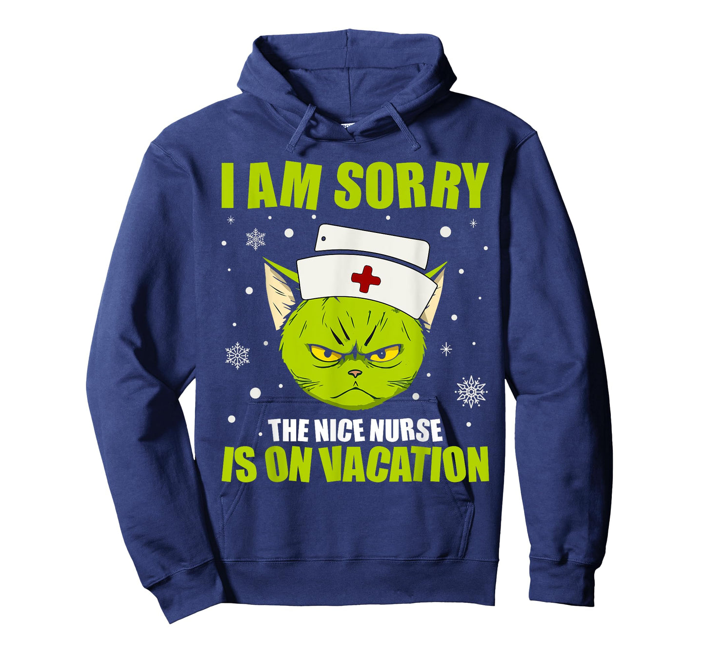 Christmas I Am Sorry The Nice Nurse Is On Vacation T-Shirt
