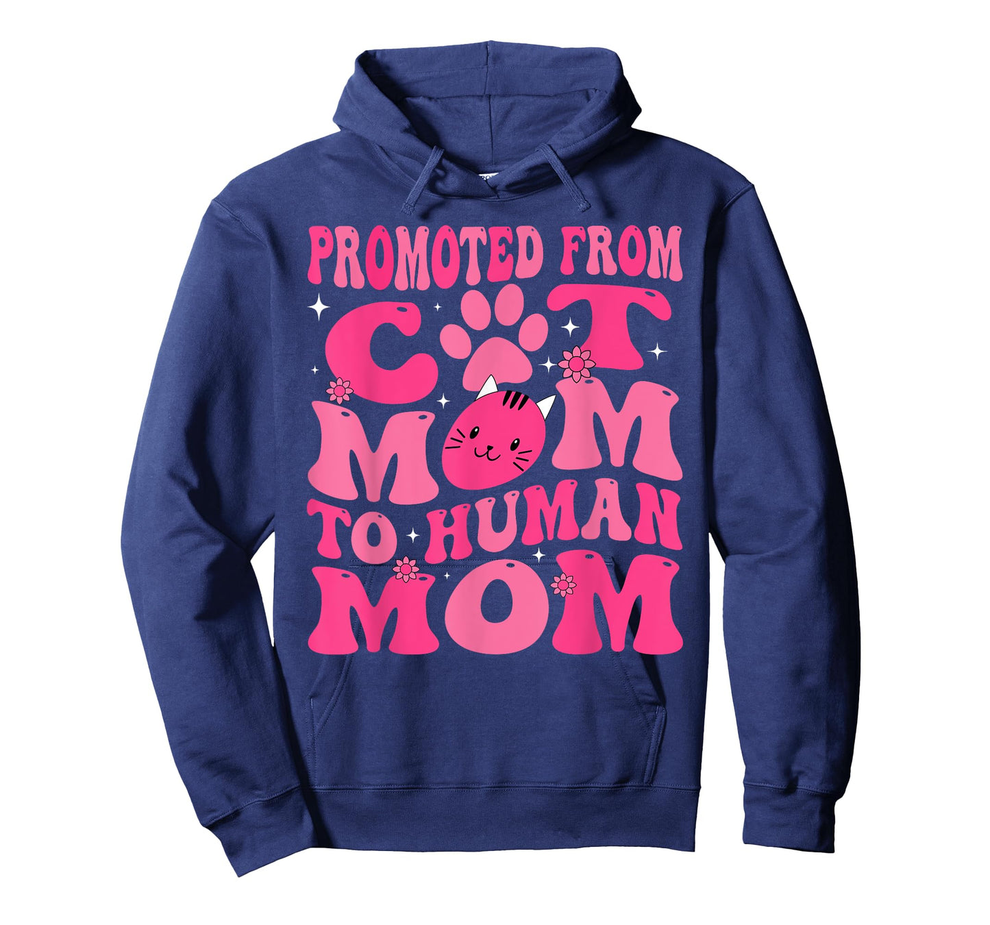 Funny Promoted New Born Promoted From Cat Mom To Human Mom Groovy T-Shirt