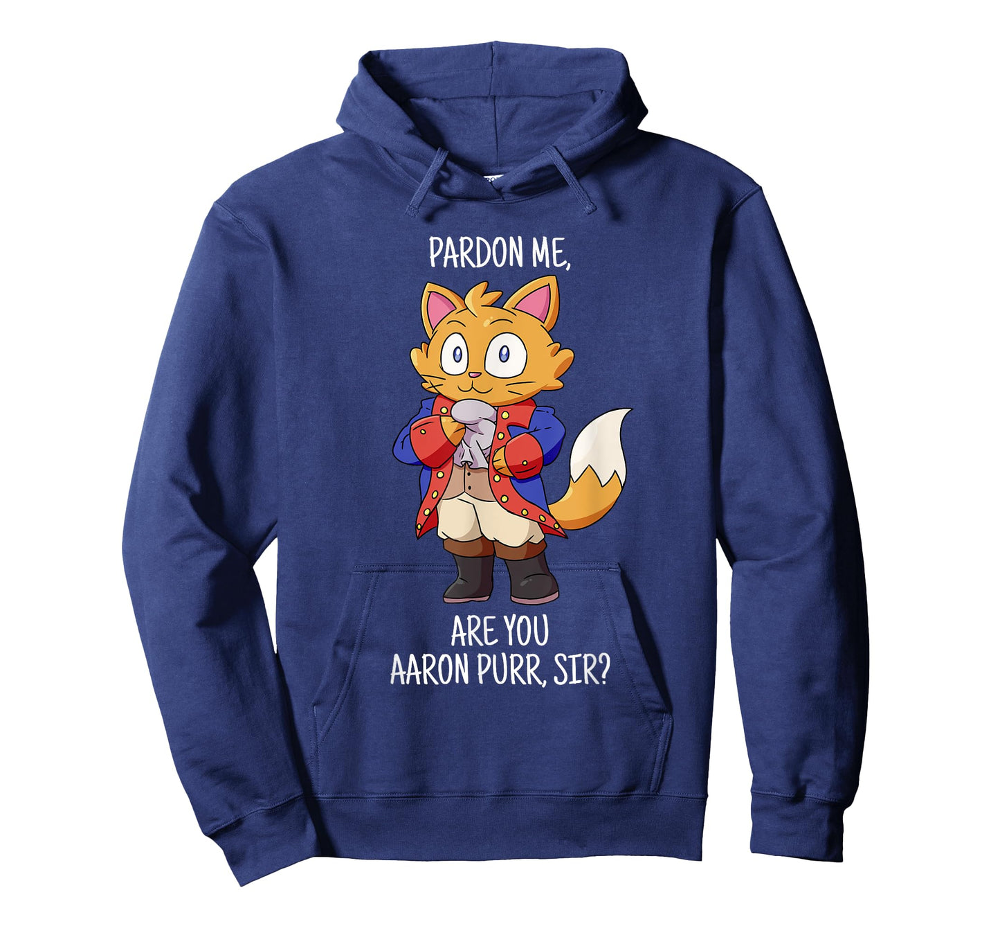 Pardon Me Are You Aaron Purr Sir tshirt Hamilton Cat T-Shirt T-Shirt