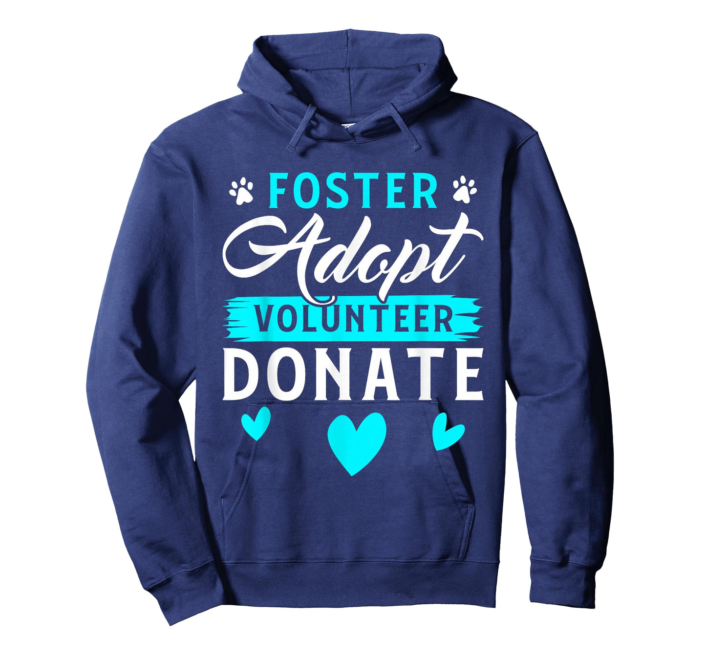 Foster Adopt Volunteer Donate Funny Animal Rescue Foster T-Shirt