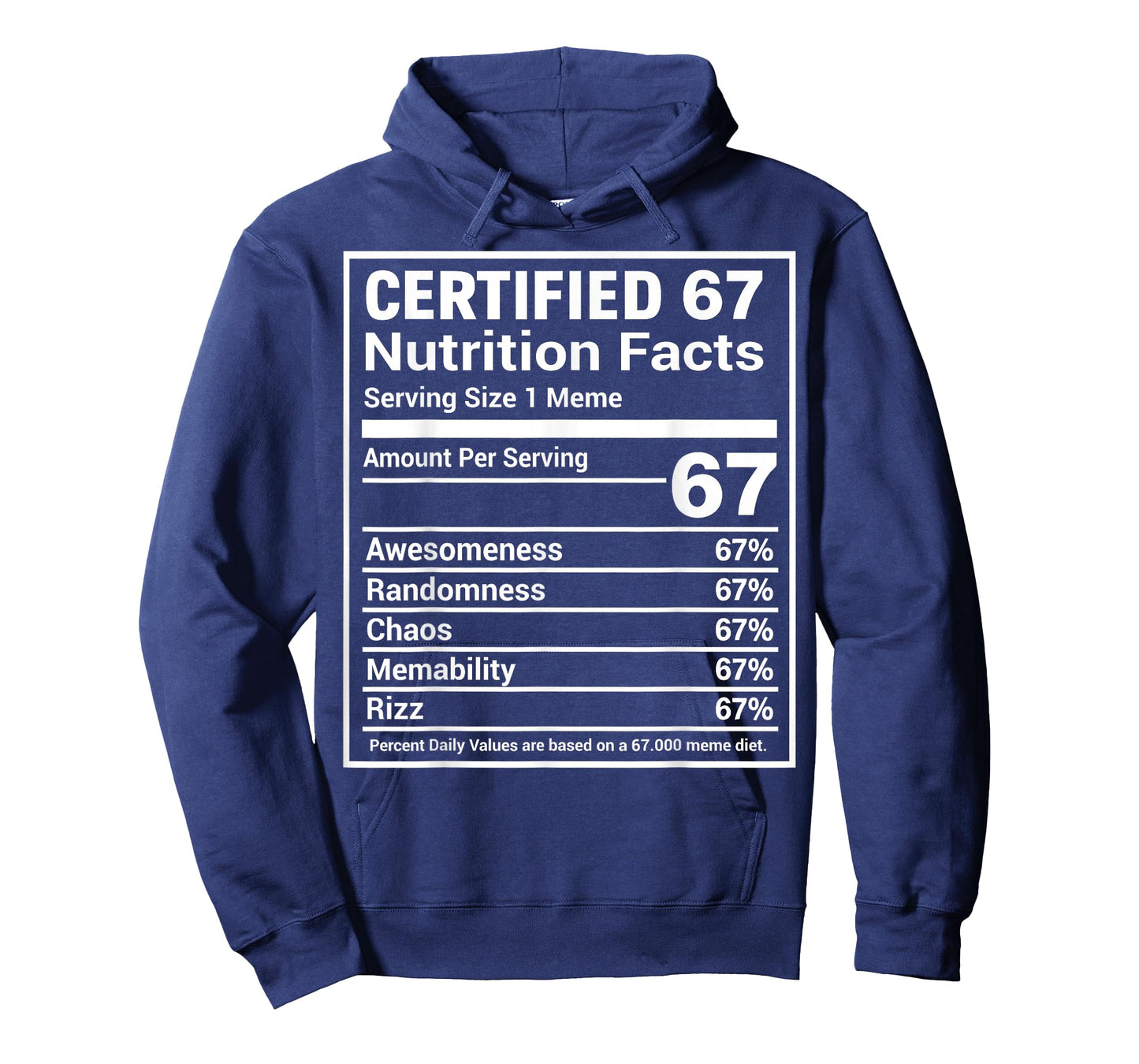 67 Meme Nutrition Facts Funny Six Seven Gen Alpha Slang T-Shirt