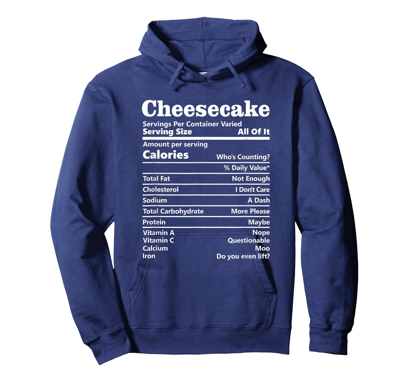 Cheesecake Nutrition Facts Funny Thanksgiving Calories T-Shirt