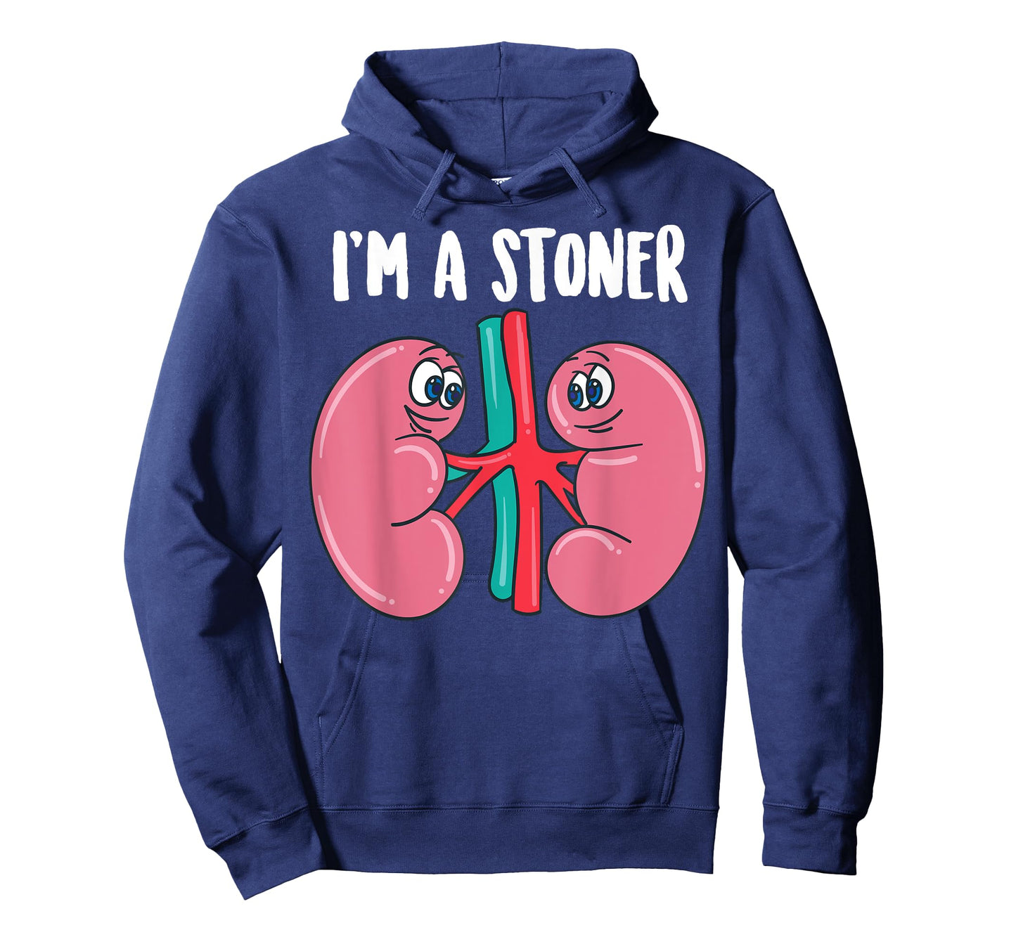 Cute I'm A Stoner | Funny Kidney Stone Gift Joke Sarcasm Gag T-Shirt