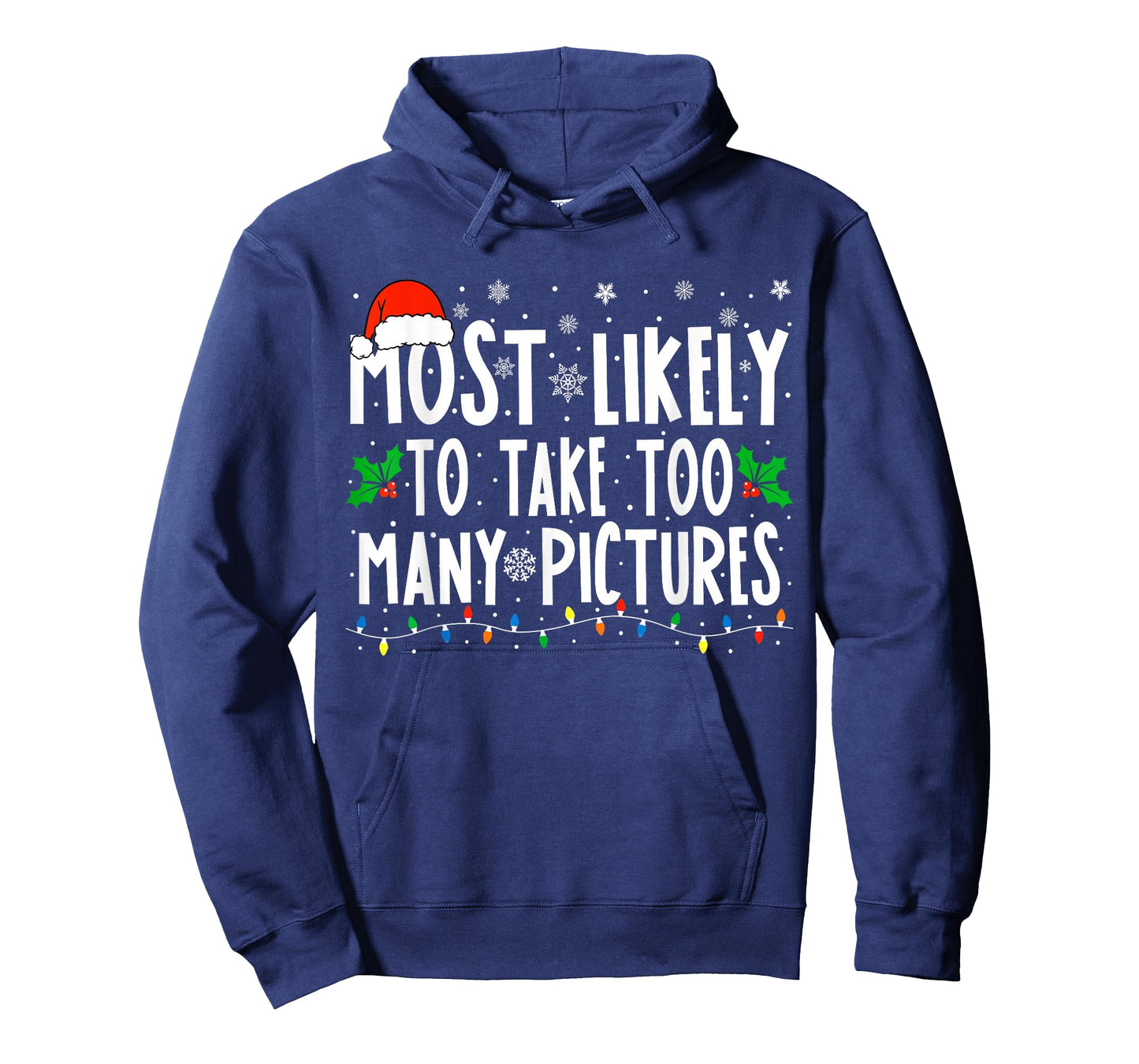 Most Likely To Take Too Many Pictures Funny Christmas T-Shirt