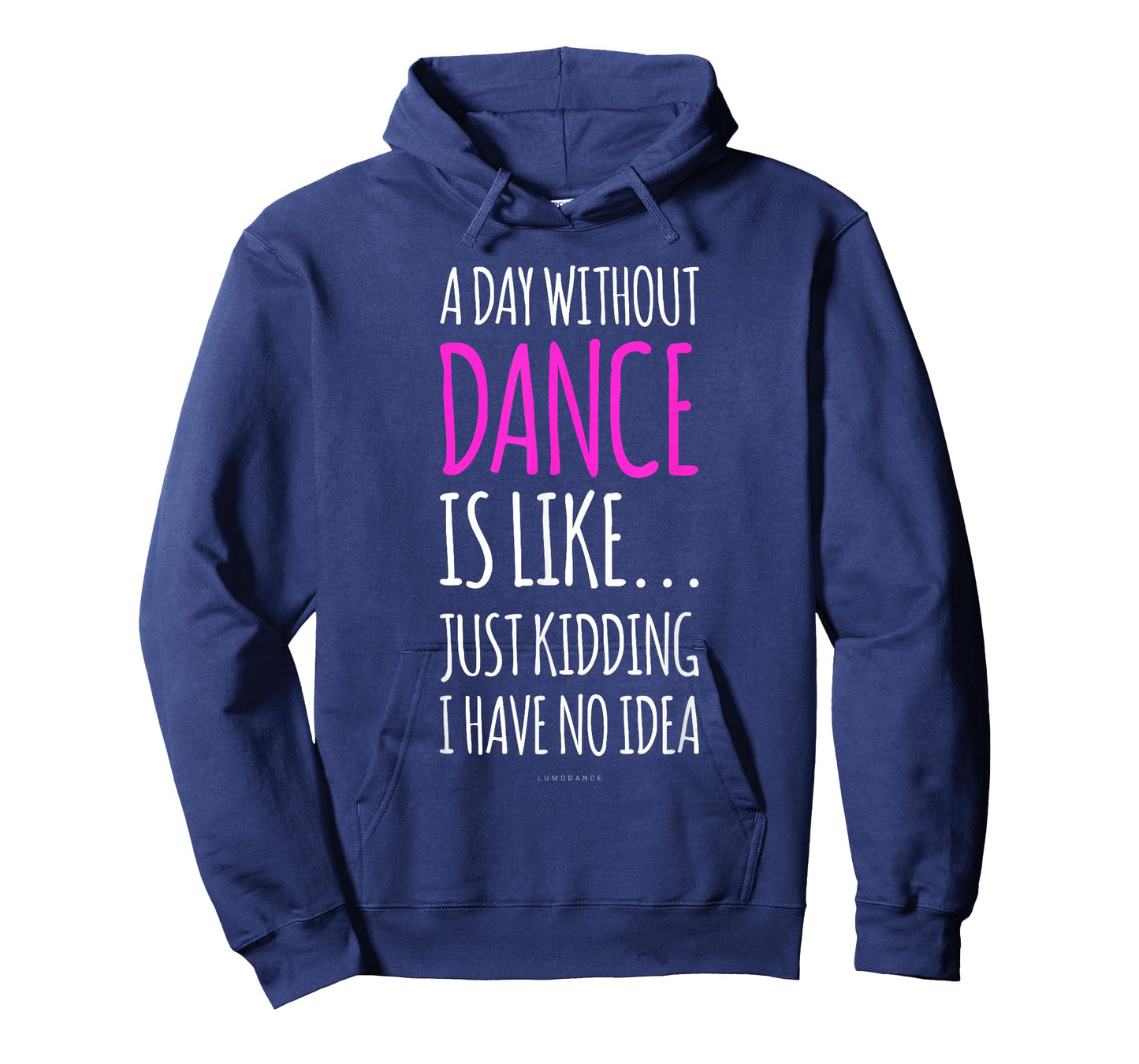 A Day Without Dance is Like Gift Tee. Funny Dance Tshirts T-Shirt