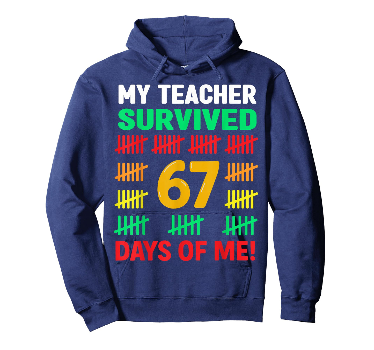 My Teacher Survived 67 Days of School Funny 6-7 67 Kids Boys T-Shirt
