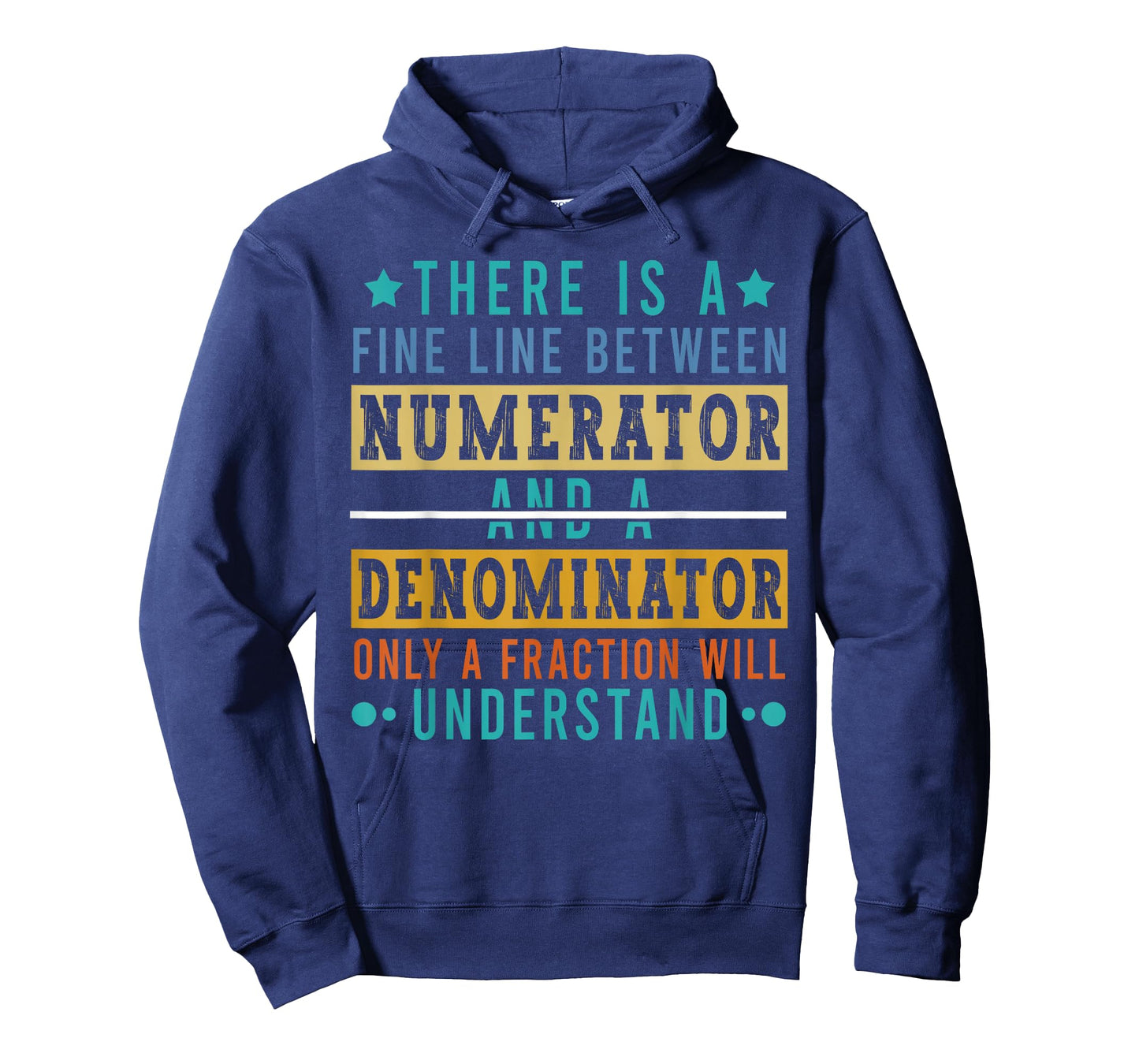 Numerator & Denominator Funny Math Teacher Joke Mathematics T-Shirt