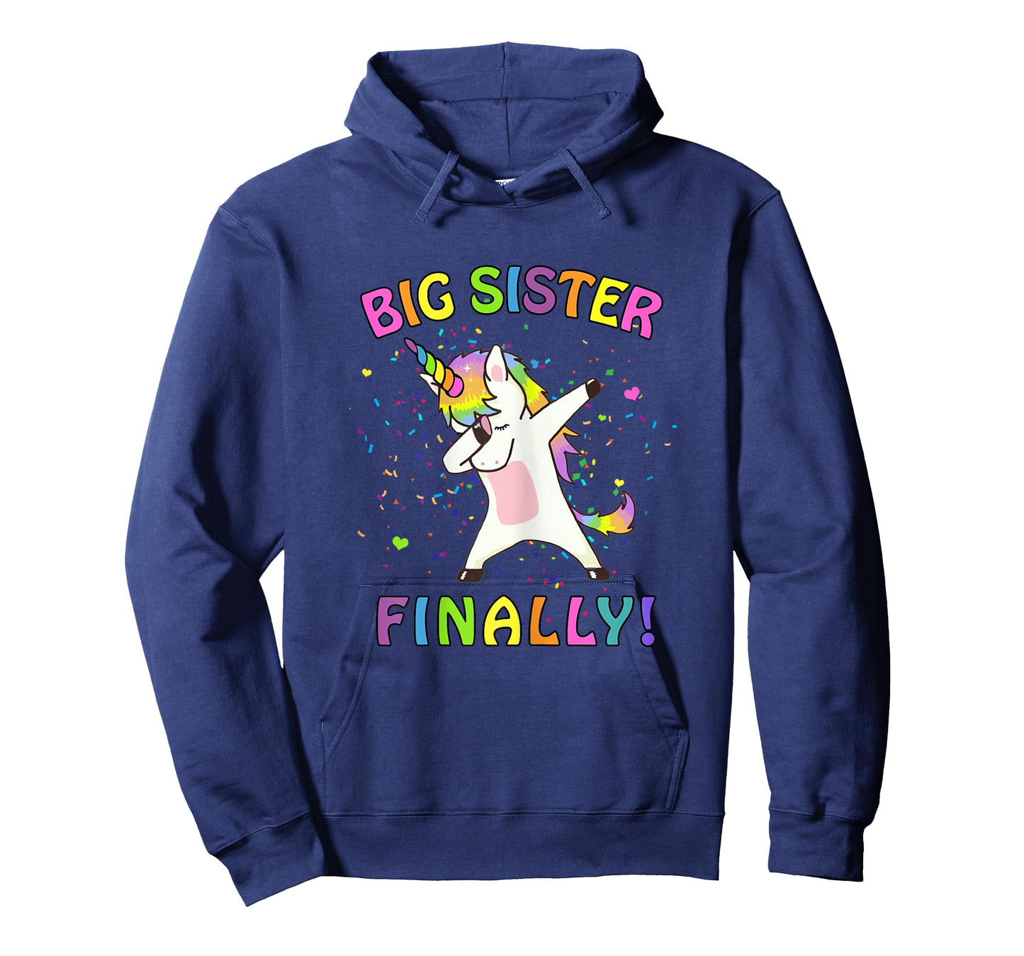 Unicorn Big Sister Finally T-Shirt
