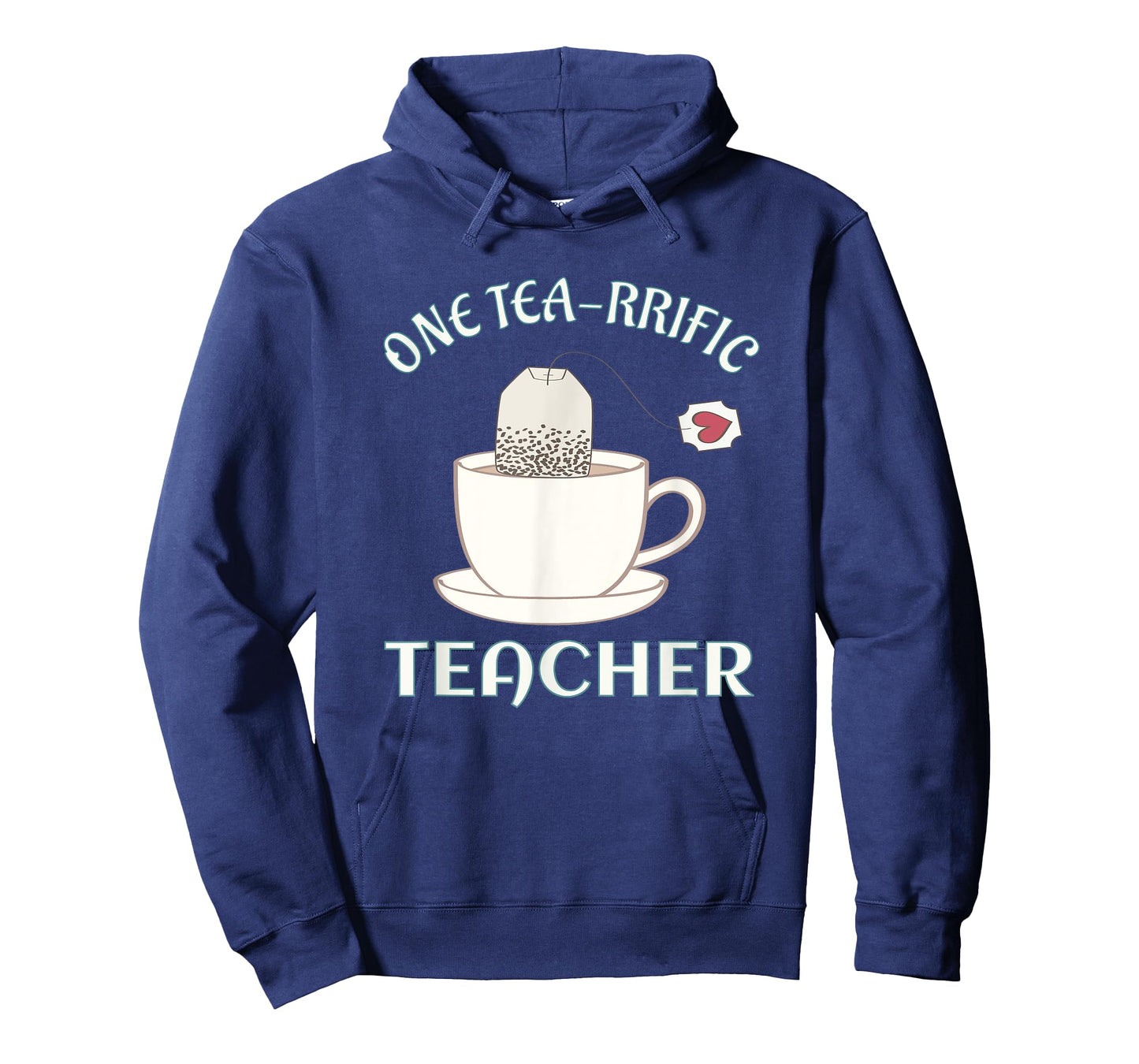 Tea Drinking Teachers Gift Pun Shirt One Tea-rrific Teacher T-Shirt
