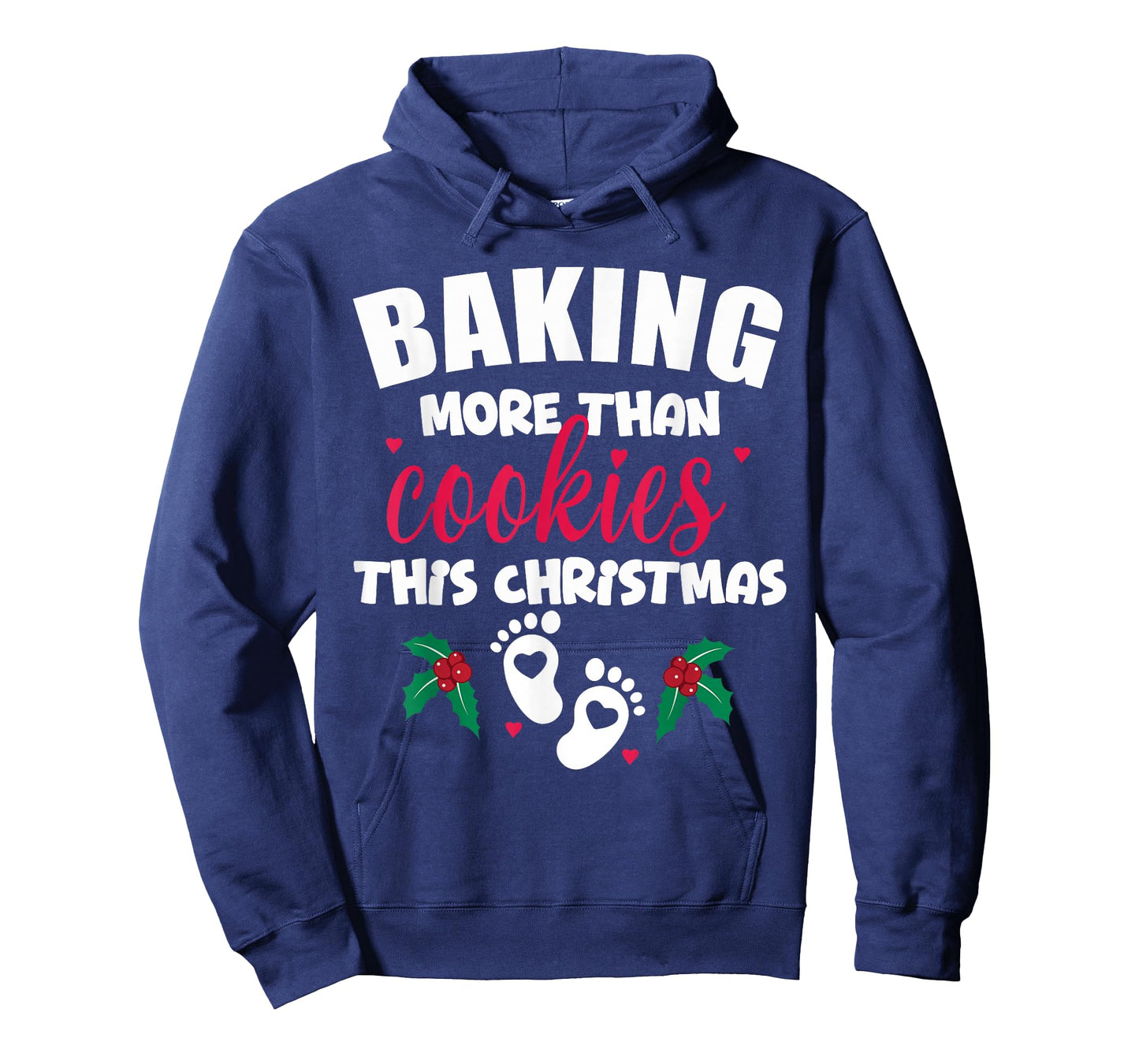 Baking More Than Cookies This Christmas Pregnancy New Mom T-Shirt