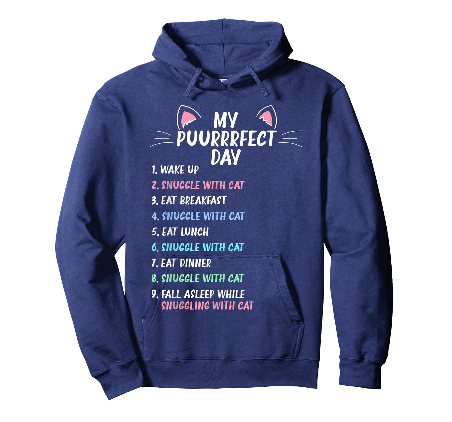 Perfect Day Is Snuggling a Cat - Funny Cat Owner Girls Women T-Shirt
