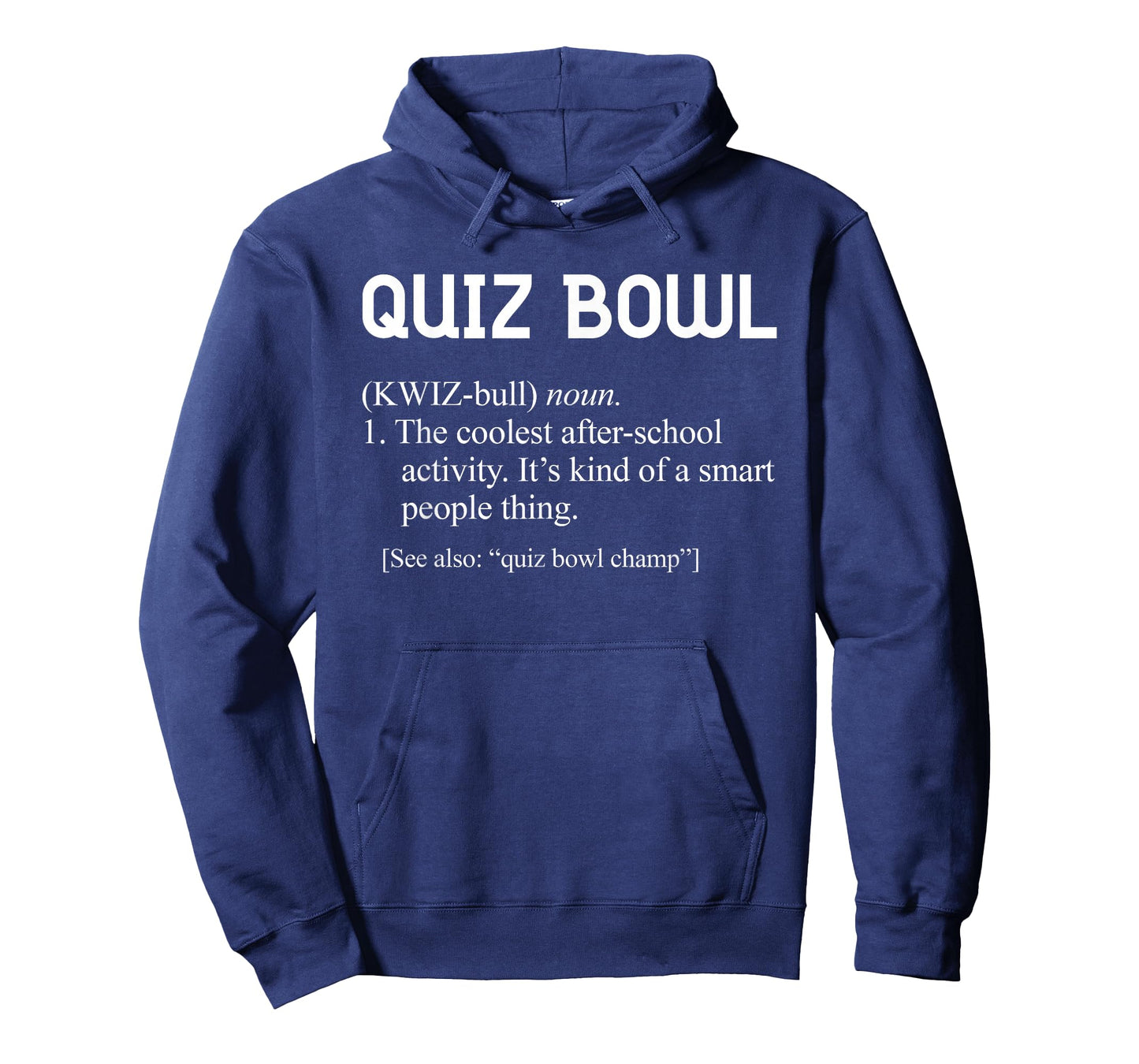 Awesome Funny Quiz Bowl Definition for Quiz Bowl Teams T-Shirt