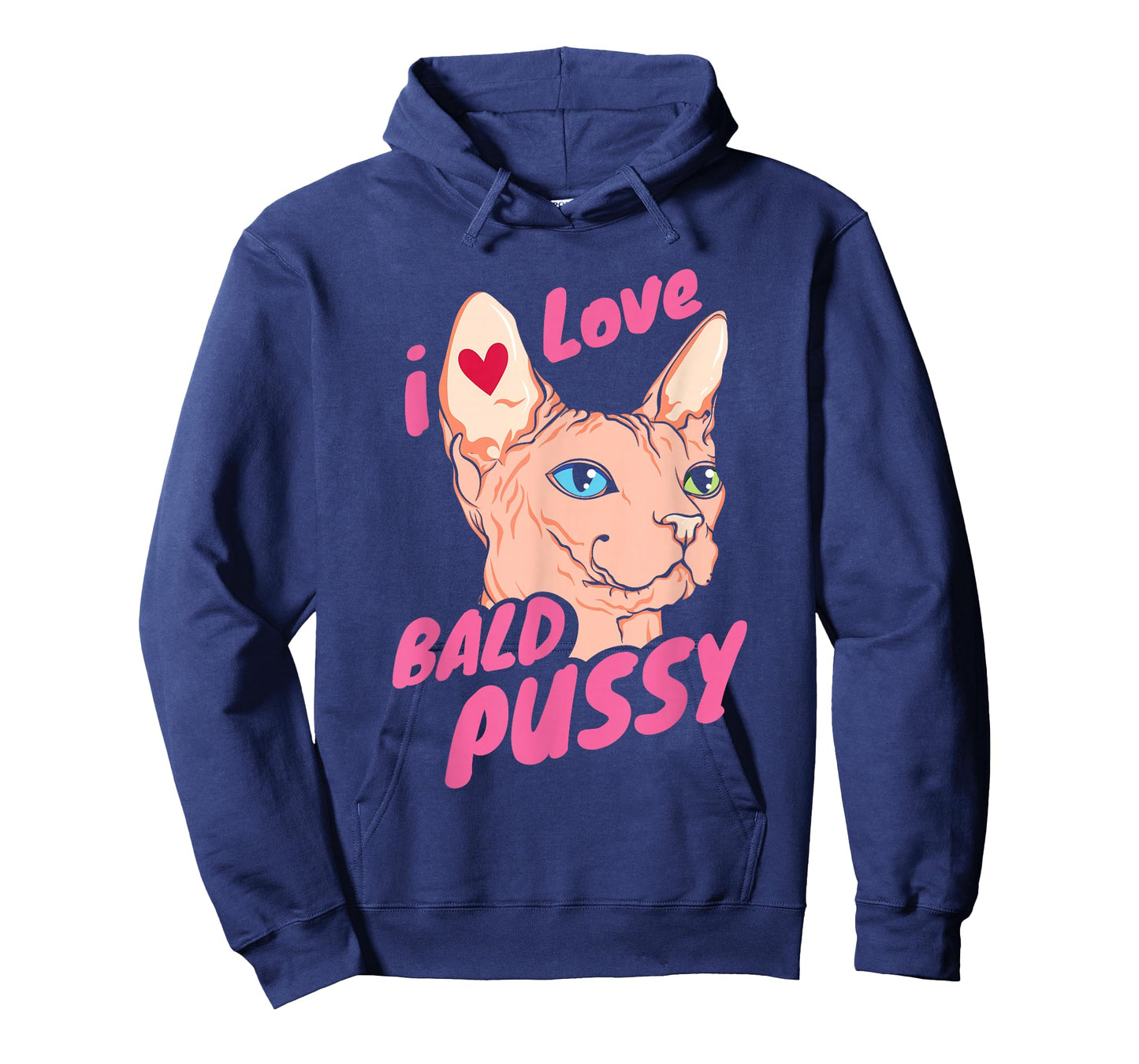 I Love Bald Adult Humor Joke Funny Hairless Cat Lover Gift T-Shirt