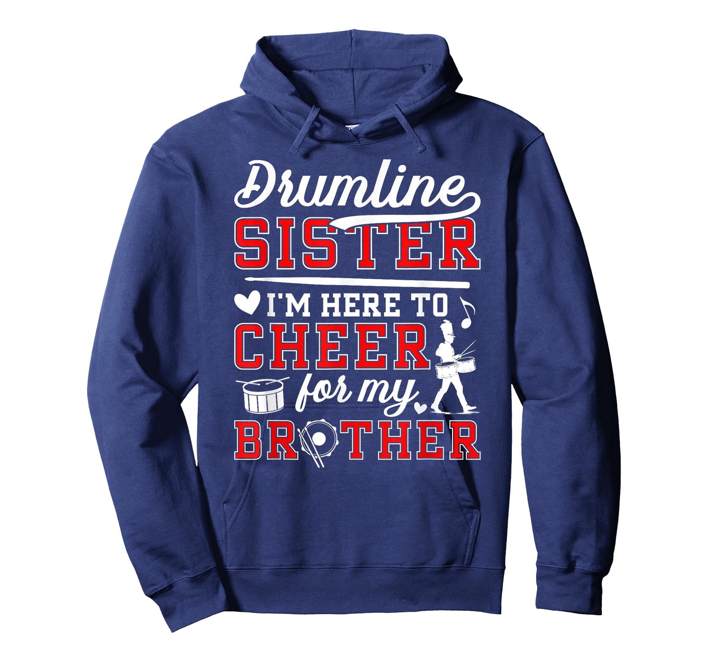 Drumline Sister Funny Drumline Sis T-Shirt