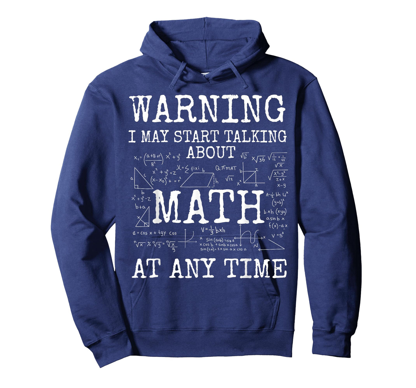 Warning May Start Talking About Math Funny Nerd T-Shirt