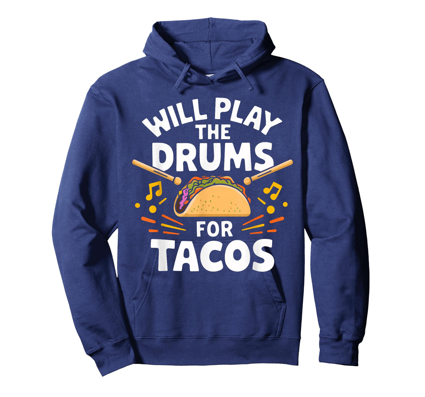 Will Play The Drums For Tacos Fun T Shirt for Drummers T-Shirt